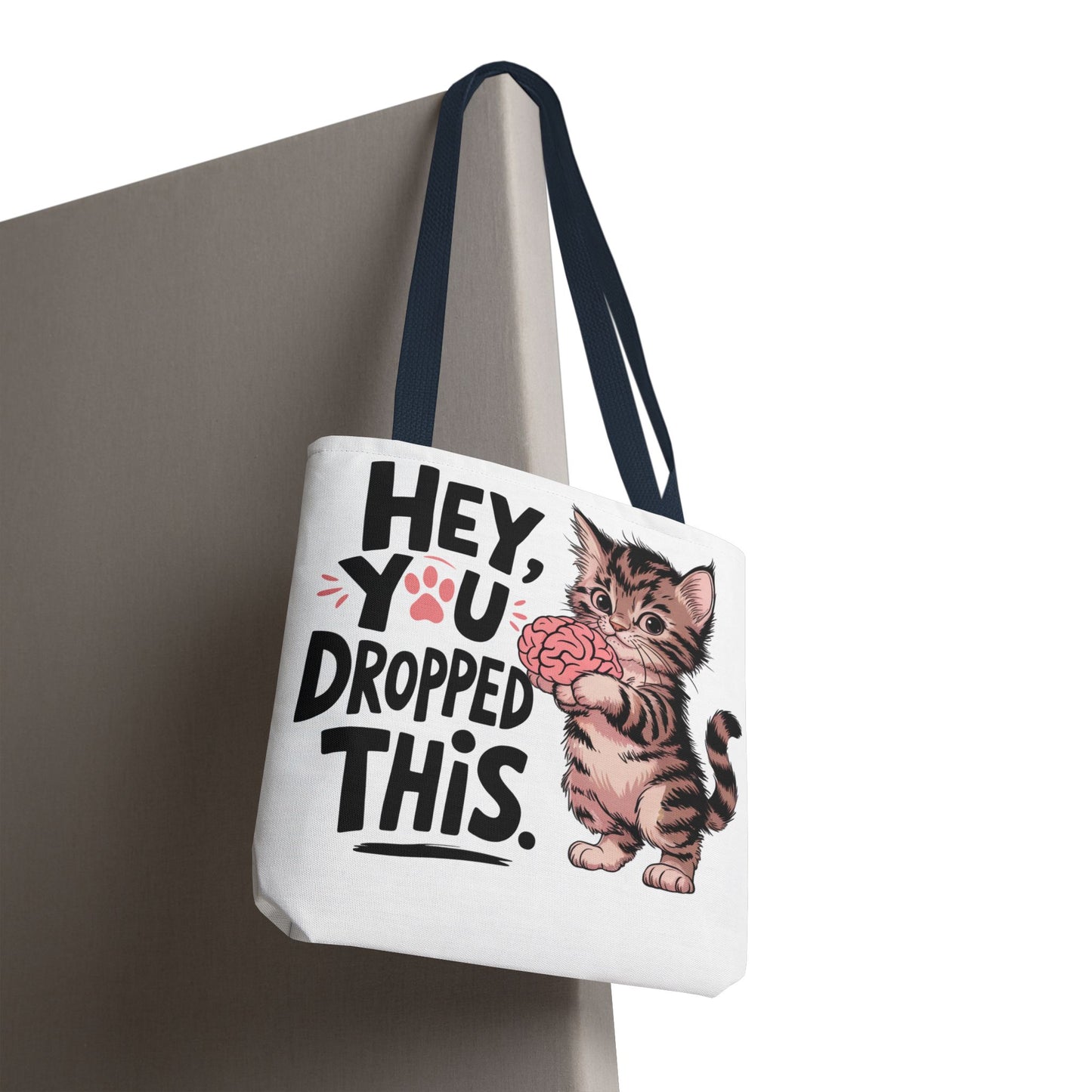Hey You Dropped This