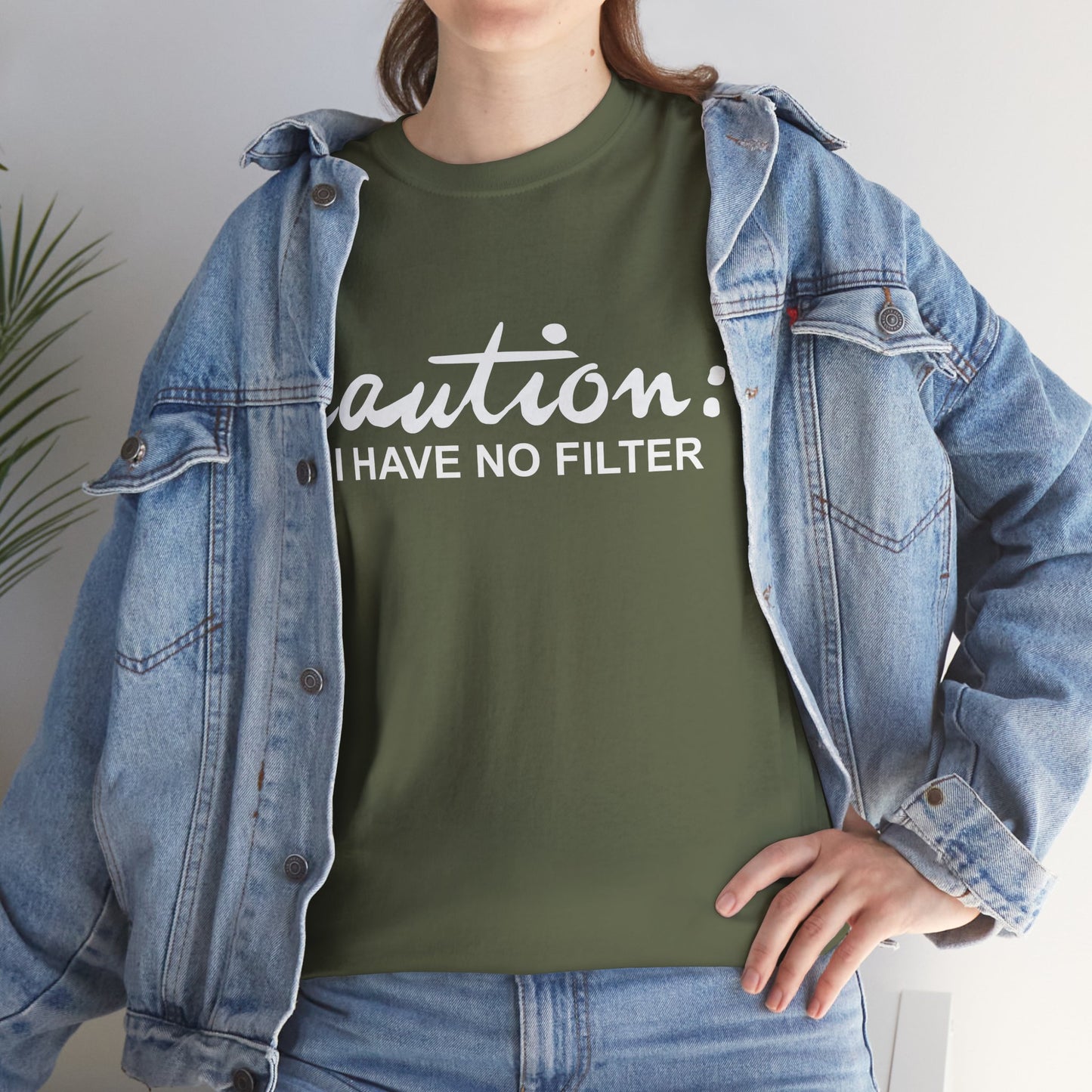 Caution... I Have No Filter