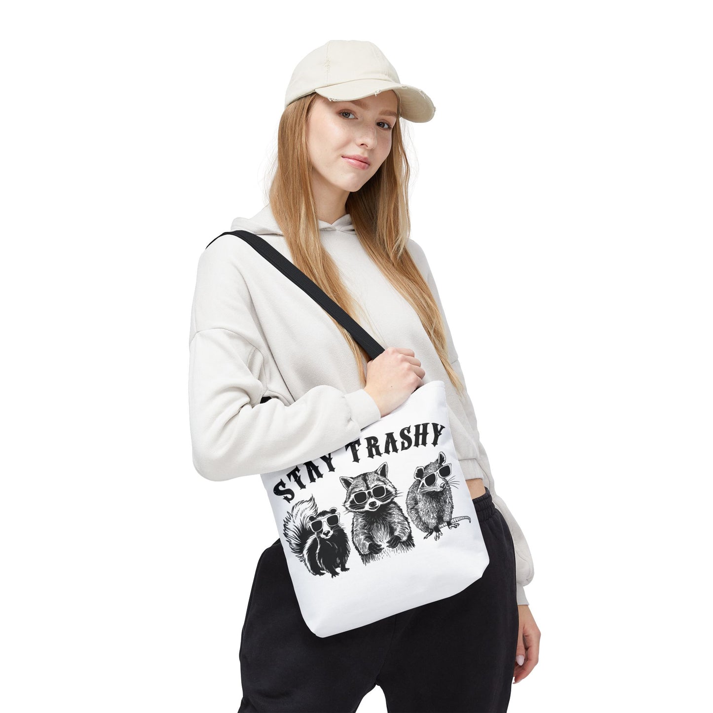 Stay Trashy