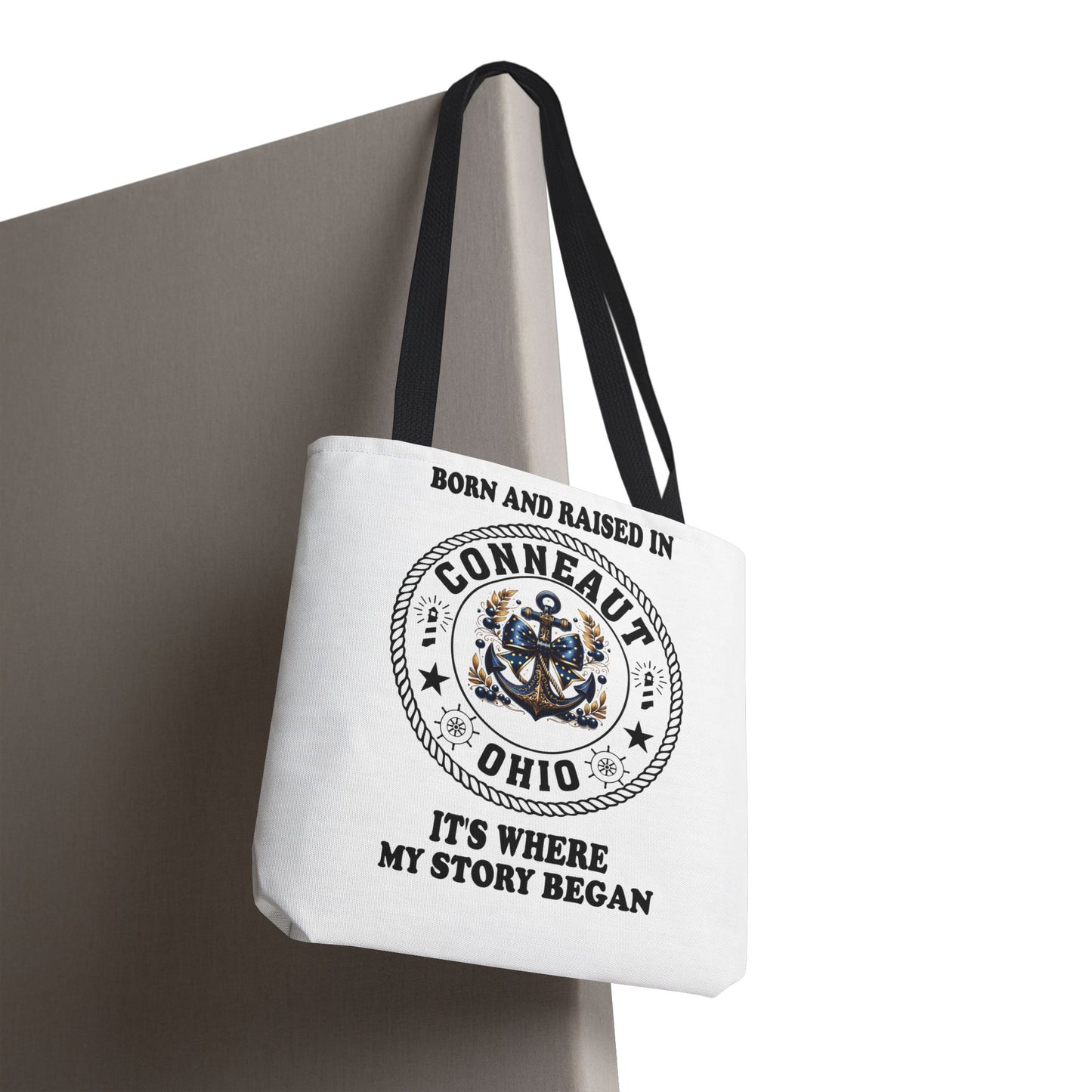 Born And Raised Conneaut Ohio It's Where My Story Begins Bag