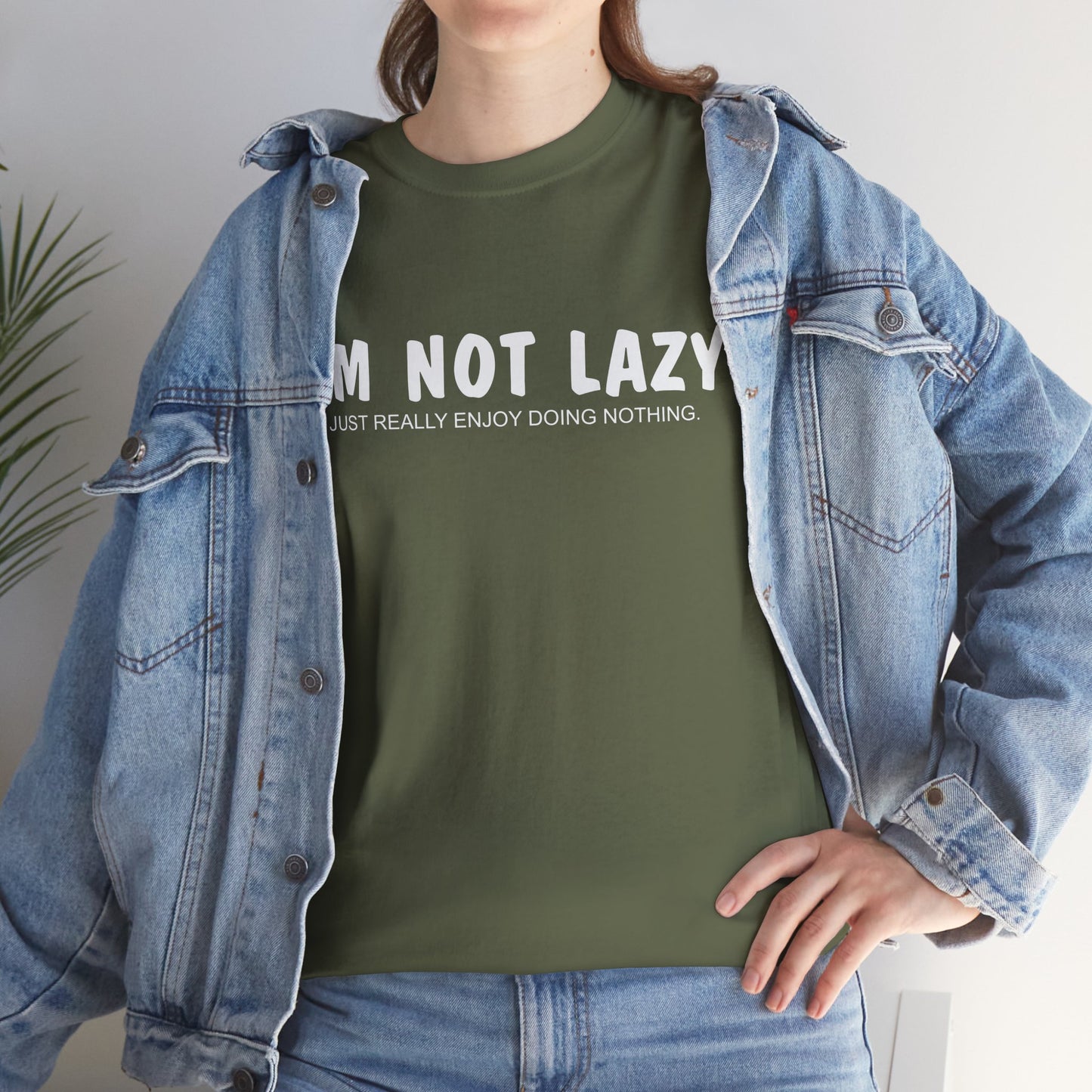 I'm Not Lazy I Just Enjoy Doing Nothing