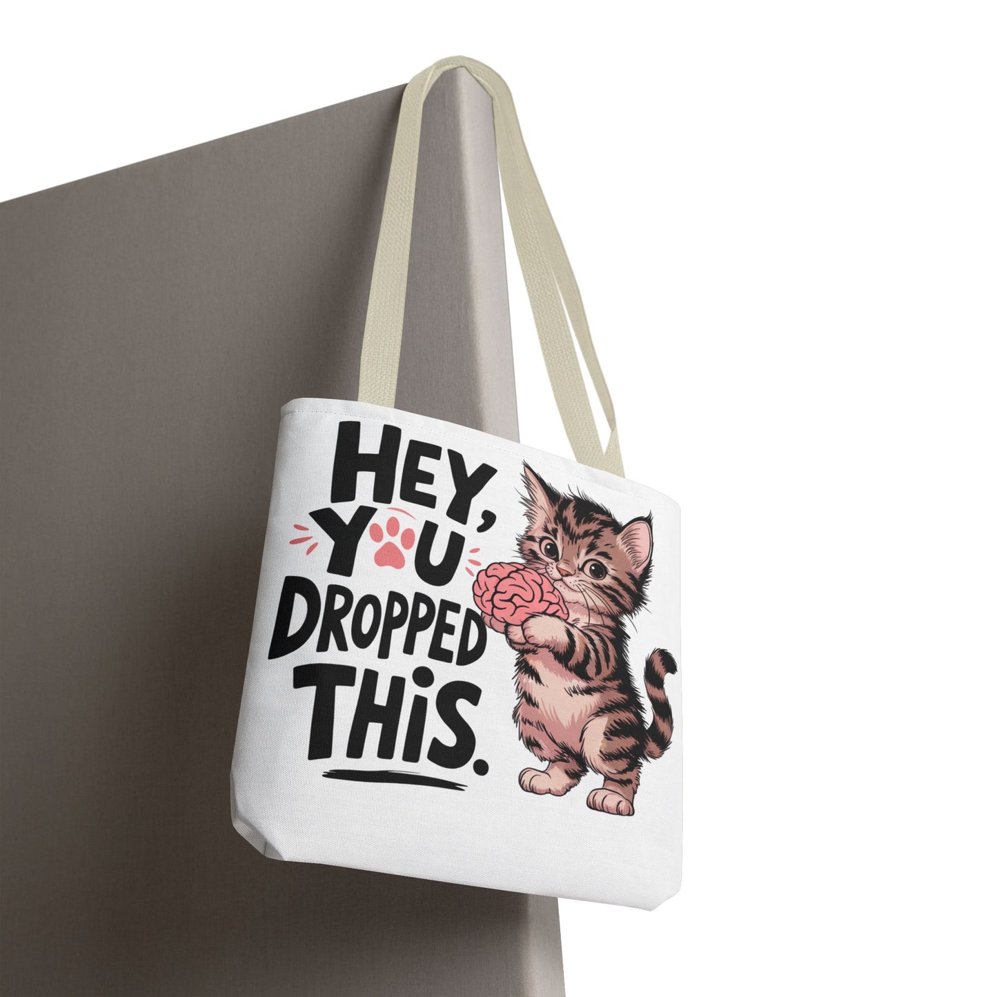 Hey You Dropped This