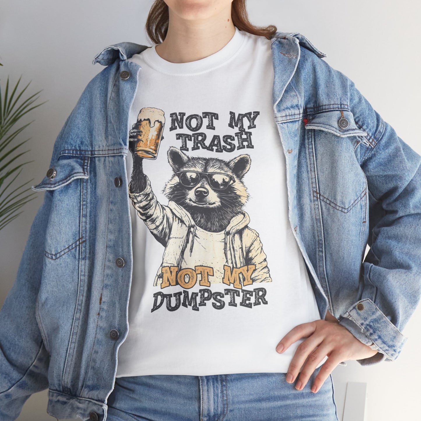 Not my trash not my dumpster, funny shirt, Tee Shirt, Unisex Gildan Cotton Shirt, Cozy Family Tee