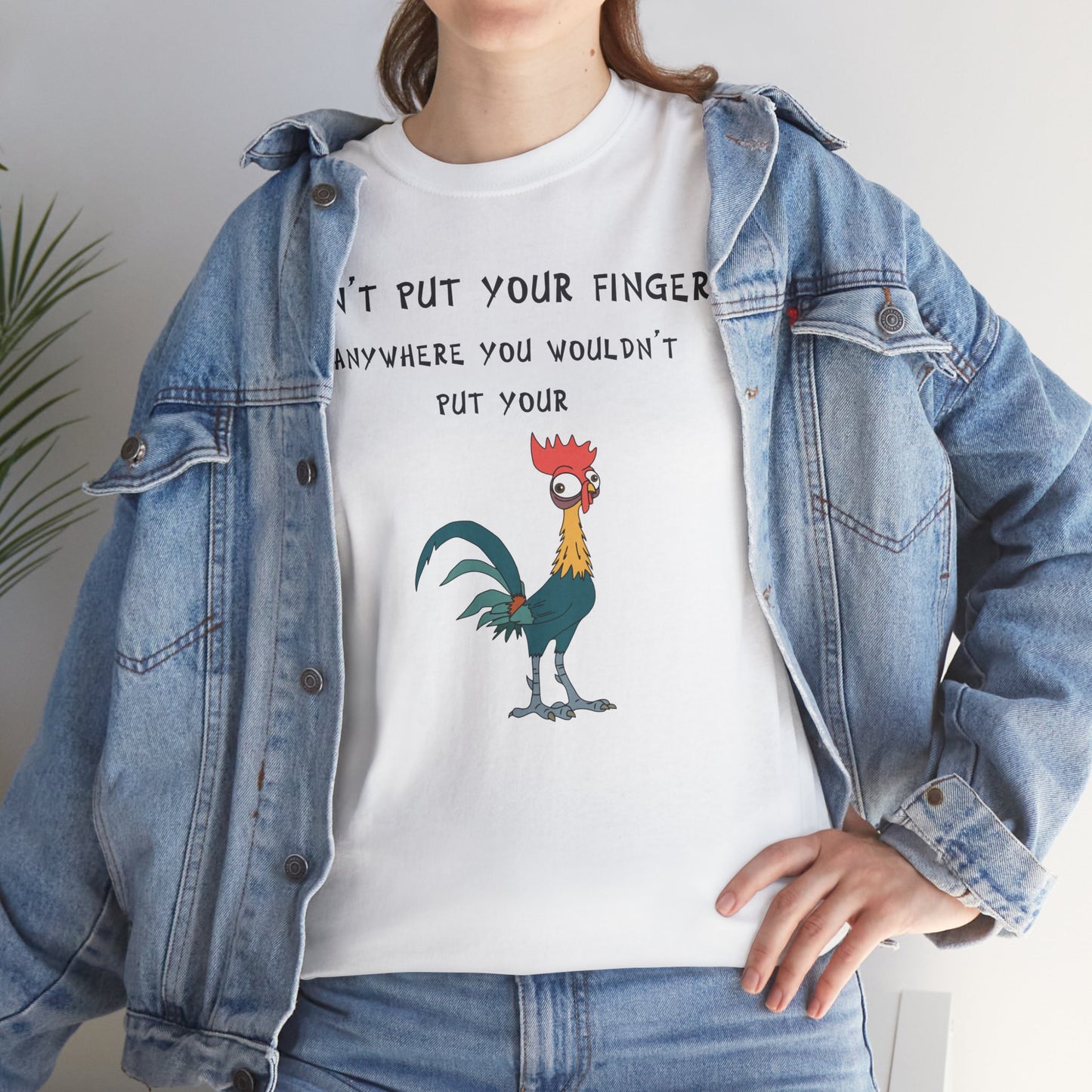 Don't your fingers anywhere you wouldn't put your c*ck