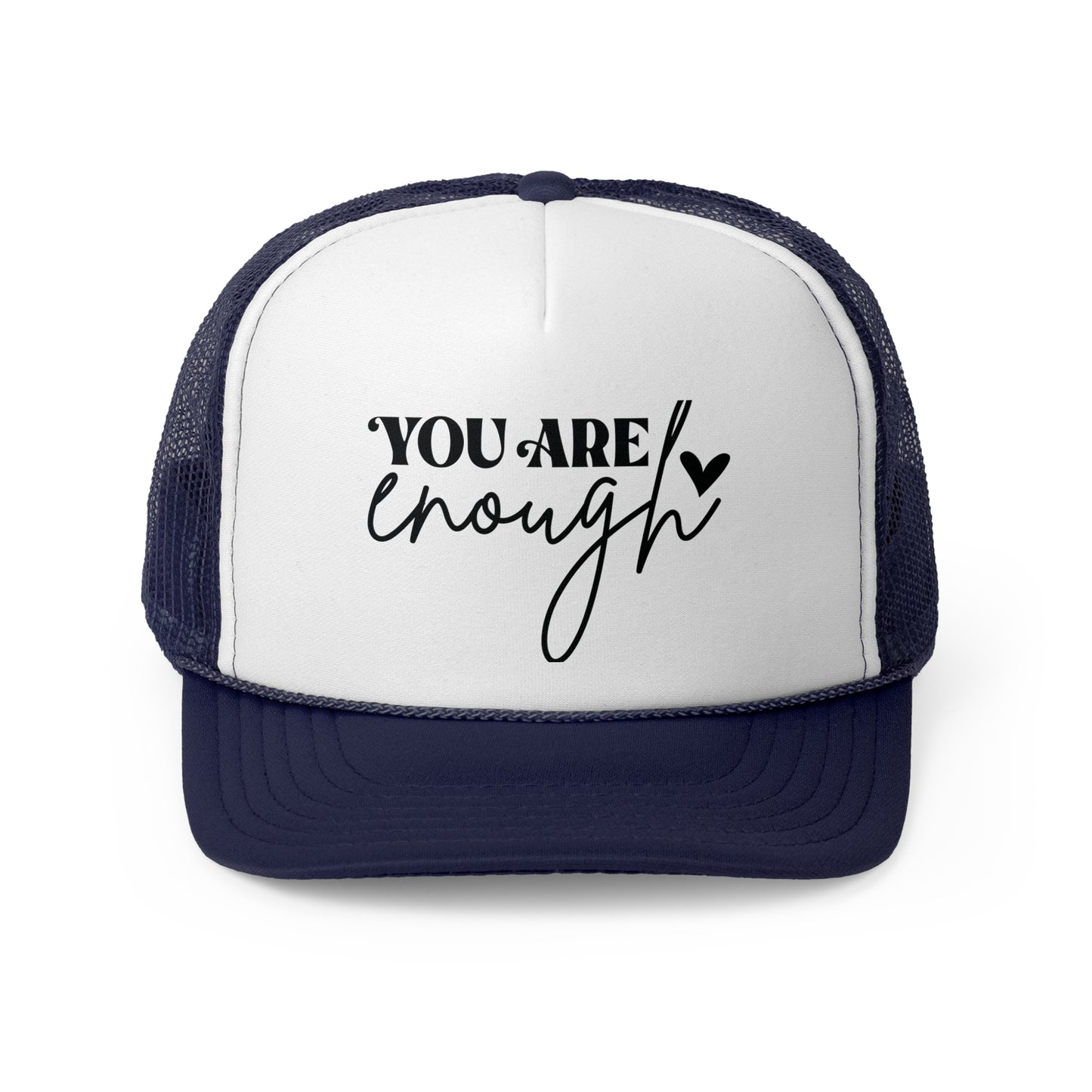 You Are Enough