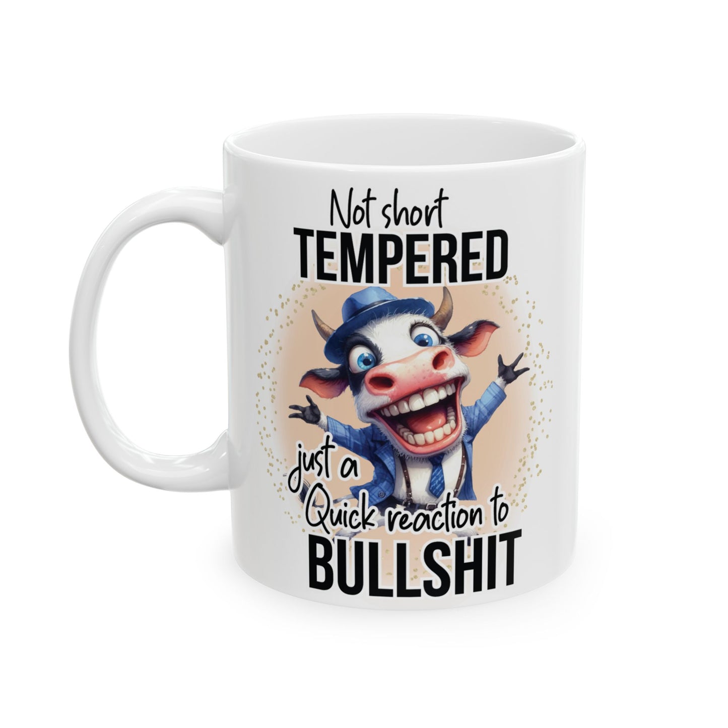 Not Short Tempered... Just A Quick Reaction To Bullshit