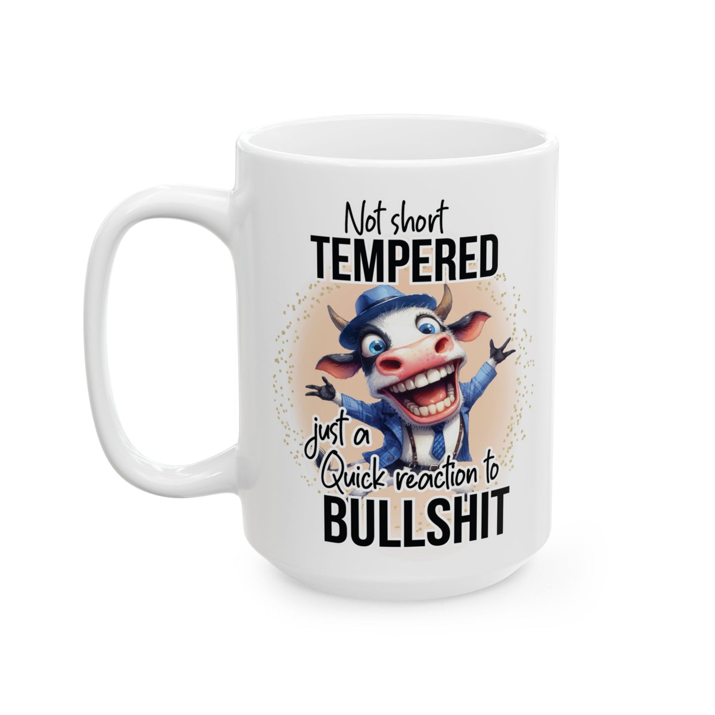 Not Short Tempered... Just A Quick Reaction To Bullshit