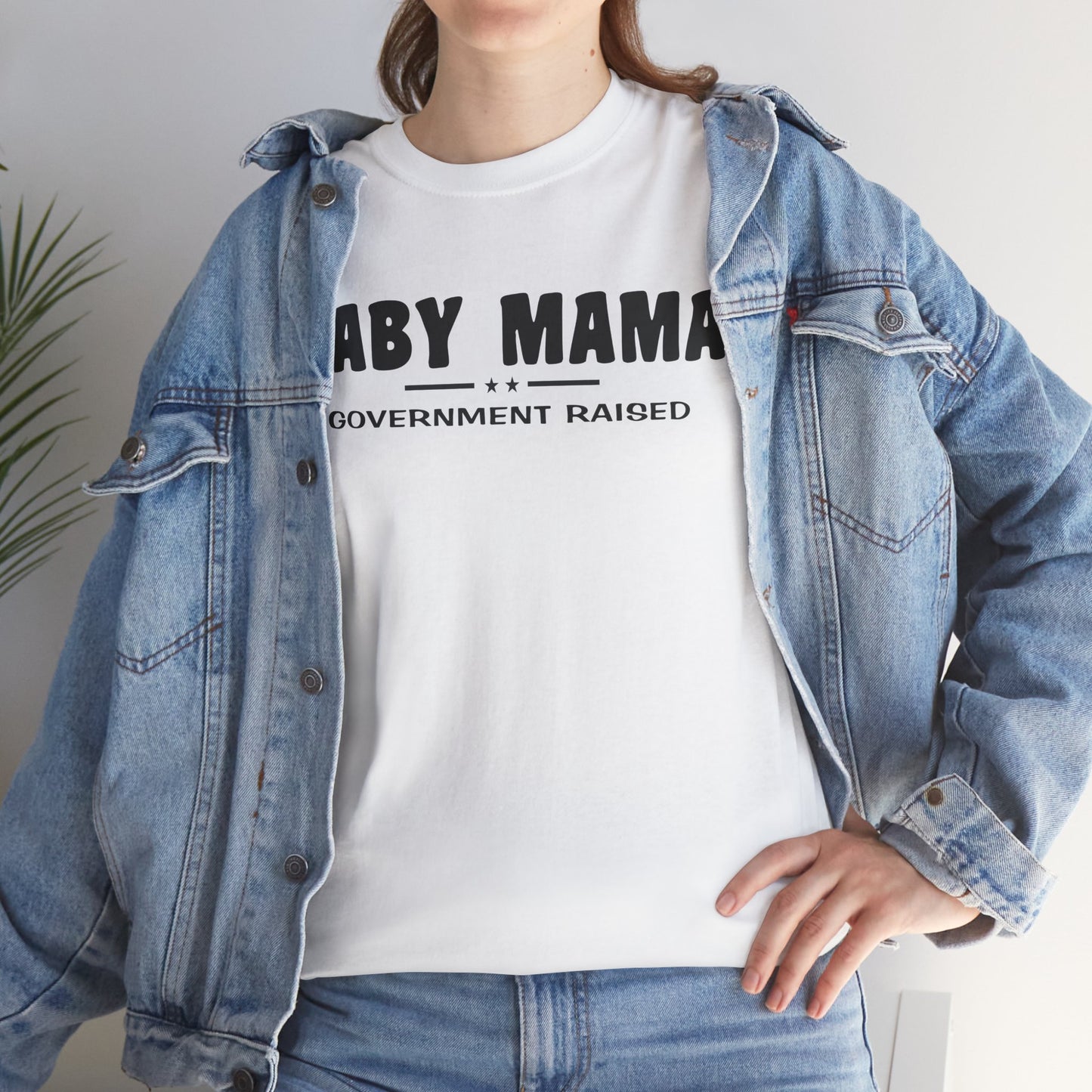 Baby Mama Government Funded, funny shirt, Tee Shirt, Unisex Cotton Shirt, Cozy Family Tee