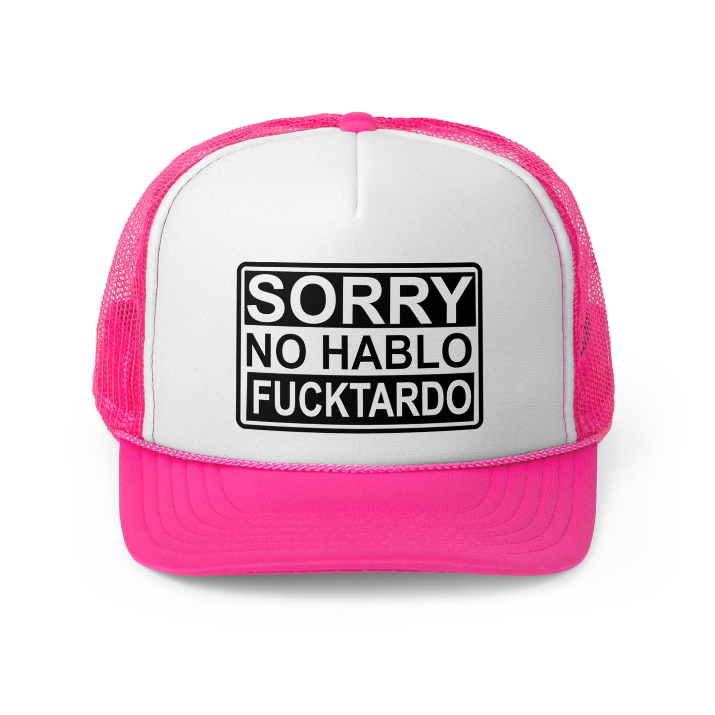 Sorry No Hablo F*cktardo