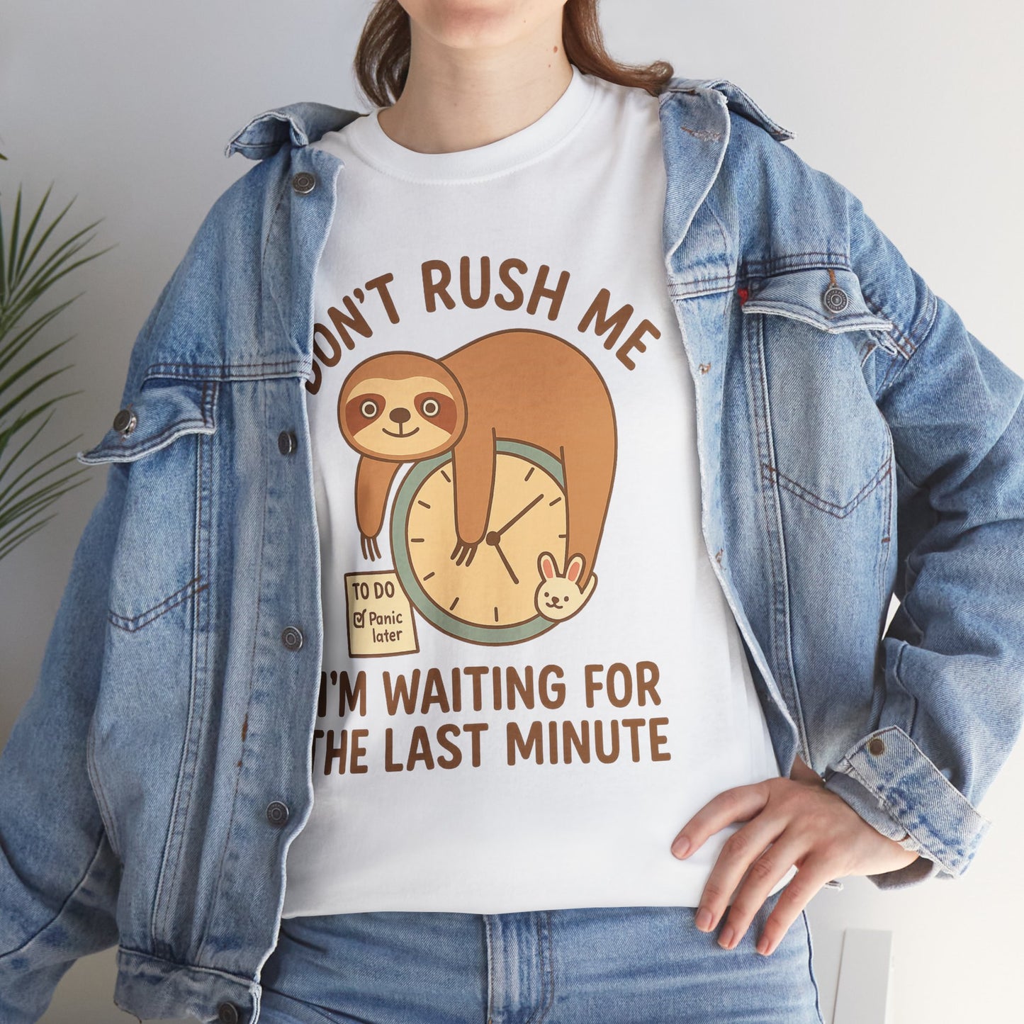 Don't rush me I'm waiting for the last minute sloth