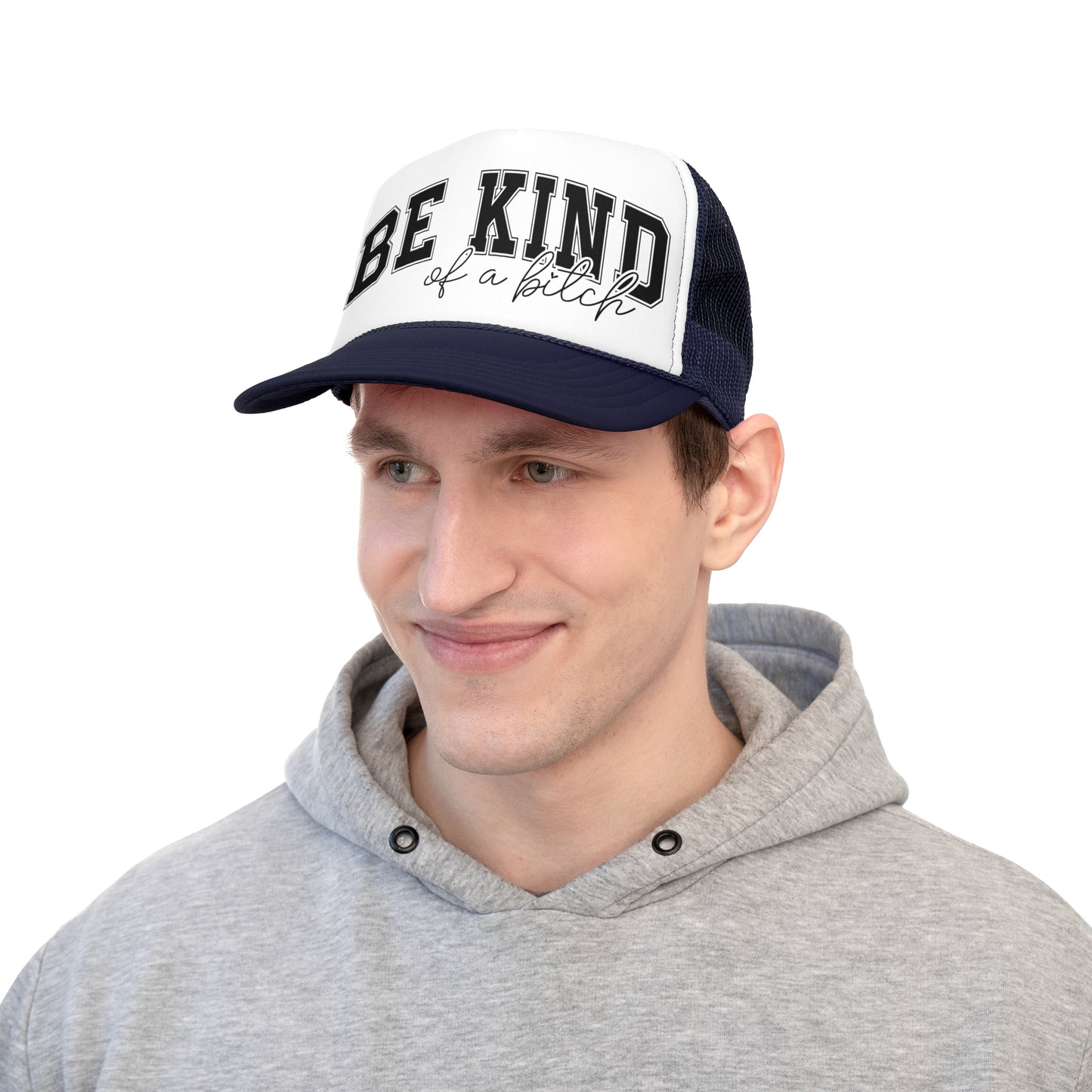 Be Kind Of A B*tch