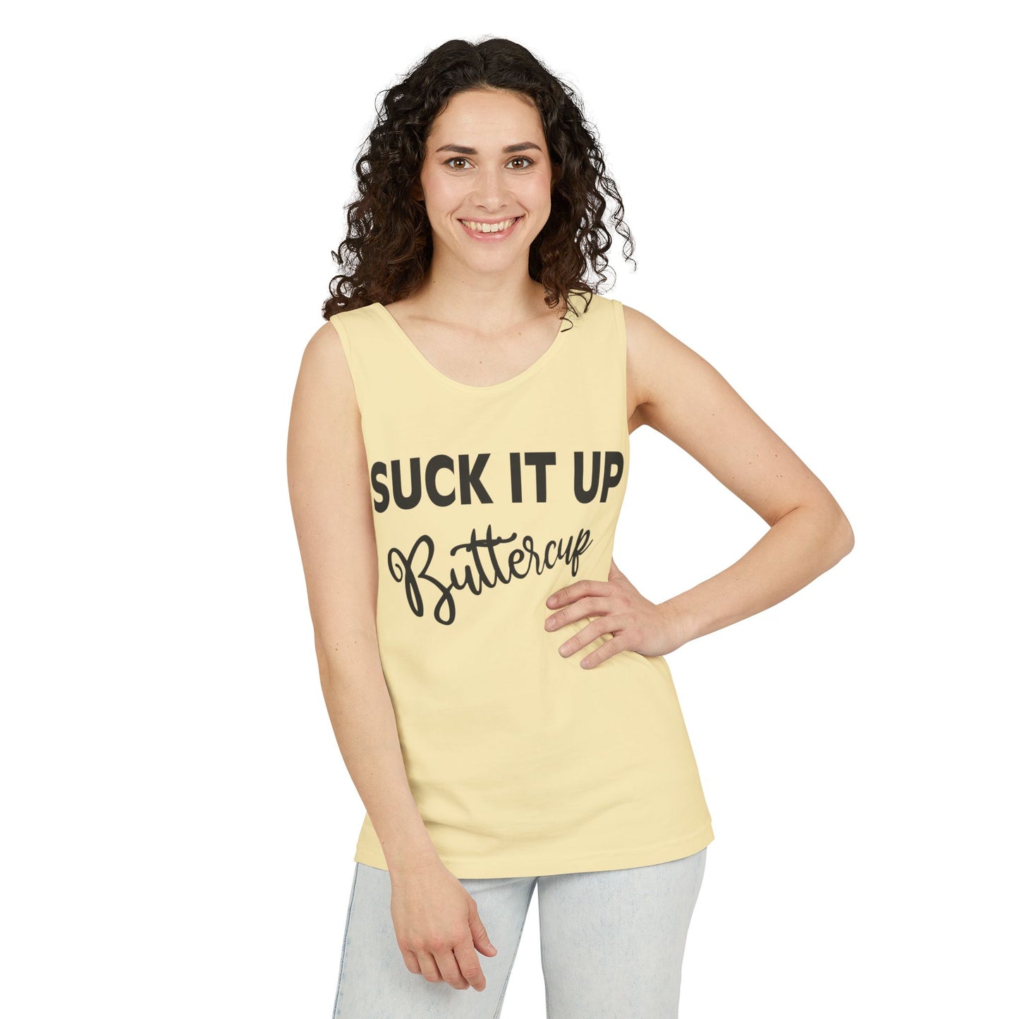 Suck it Up Buttercup