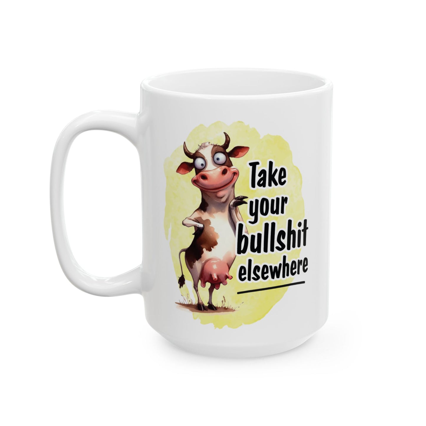 Take Your Bullshit Elsewhere