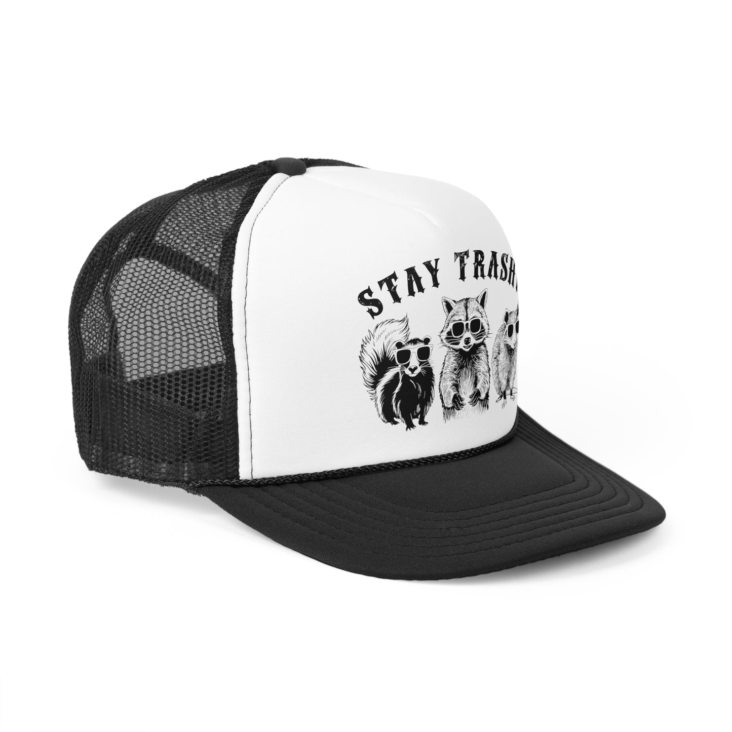 Stay Trashy