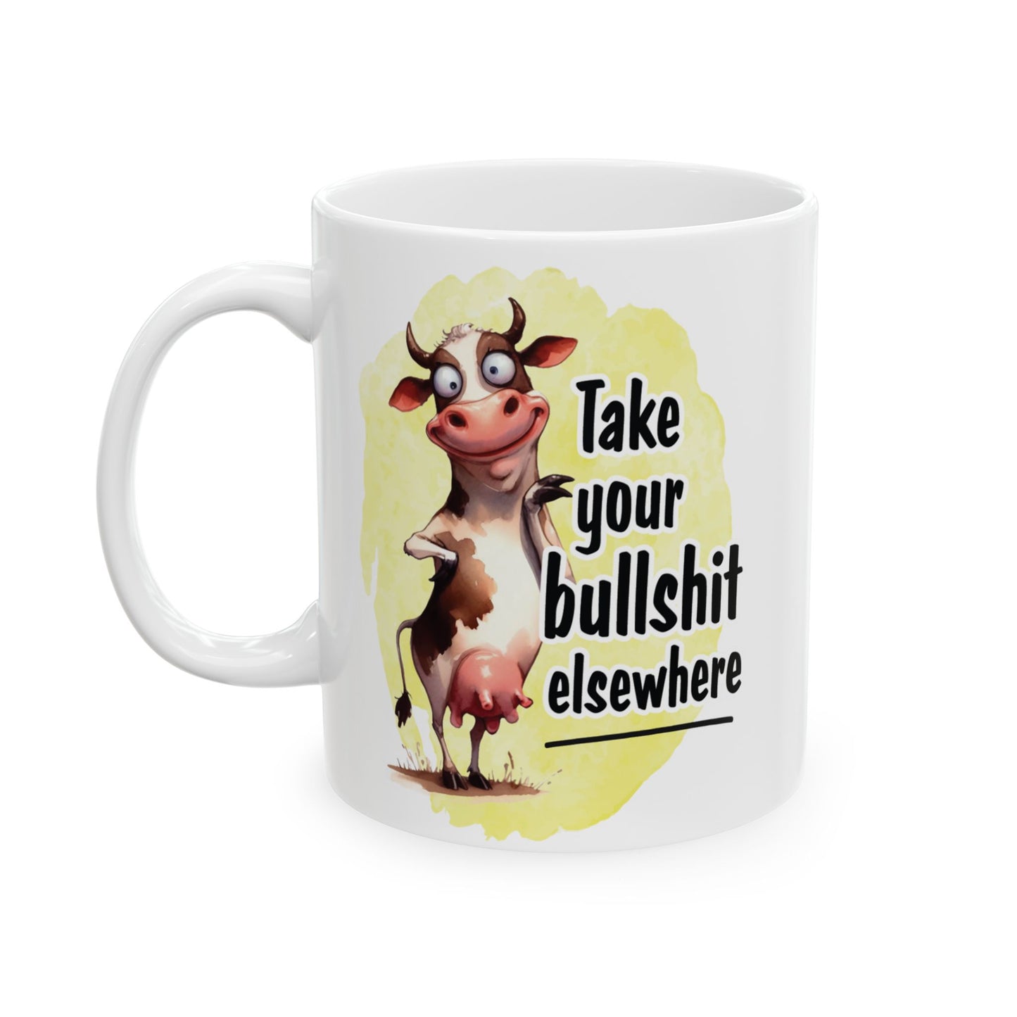 Take Your Bullshit Elsewhere