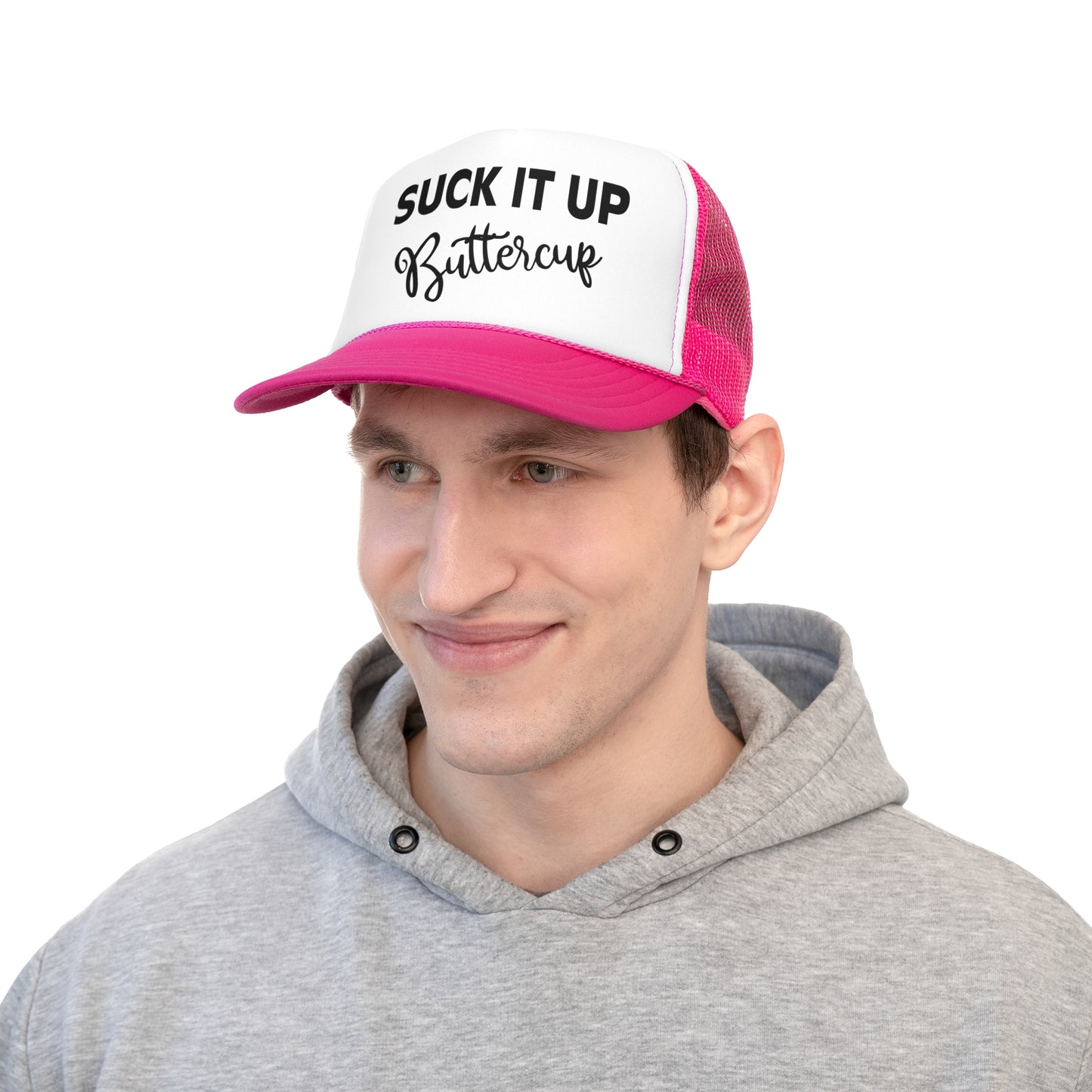Suck It Up Buttercup