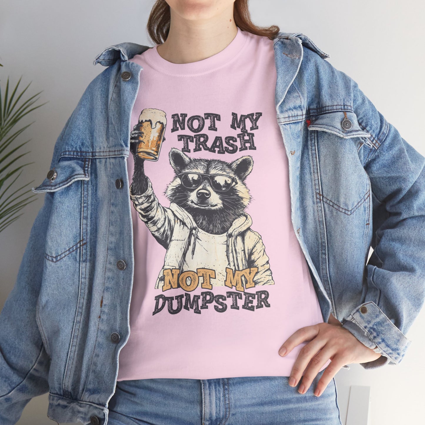 Not my trash not my dumpster, funny shirt, Tee Shirt, Unisex Gildan Cotton Shirt, Cozy Family Tee