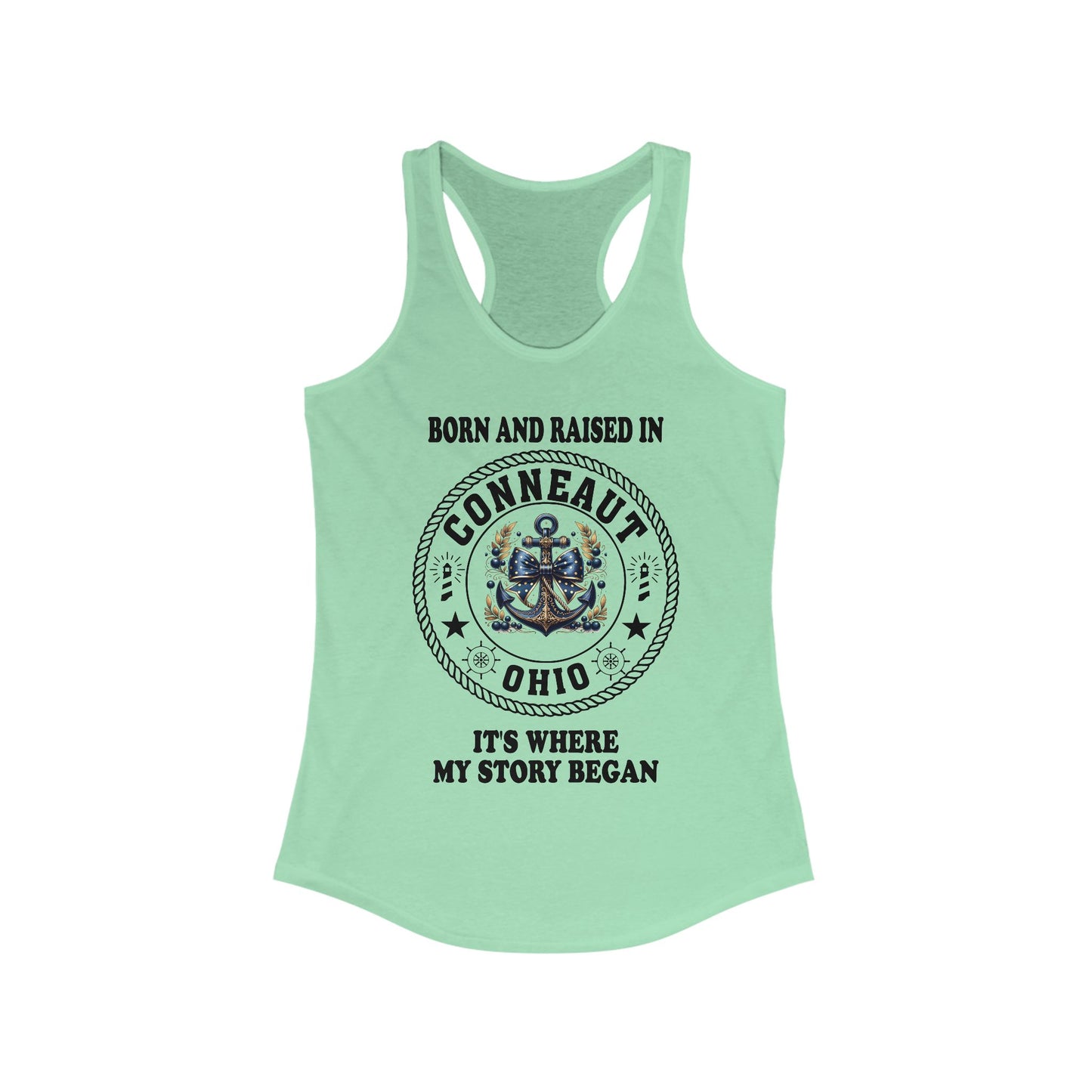 Racerback Tank - Born and Raised in Conneaut, Ohio