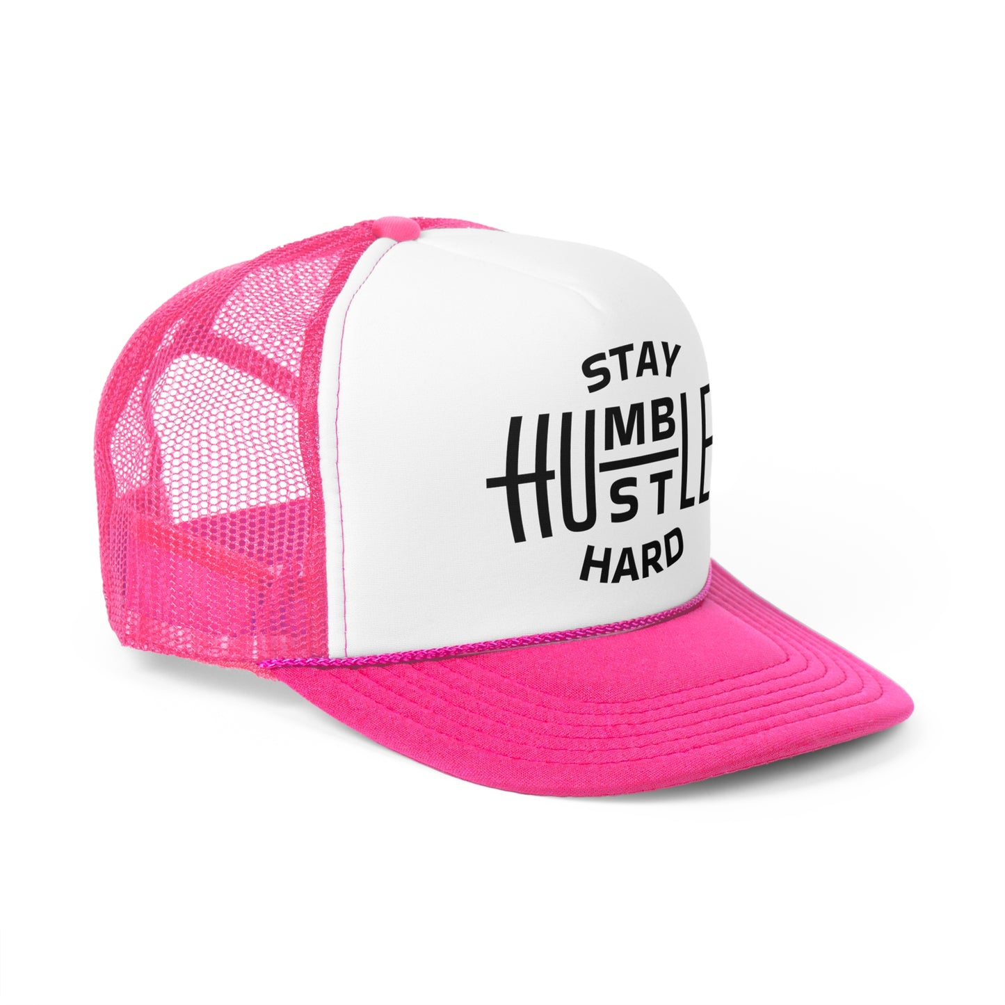 Stay Humble Hustle Hard
