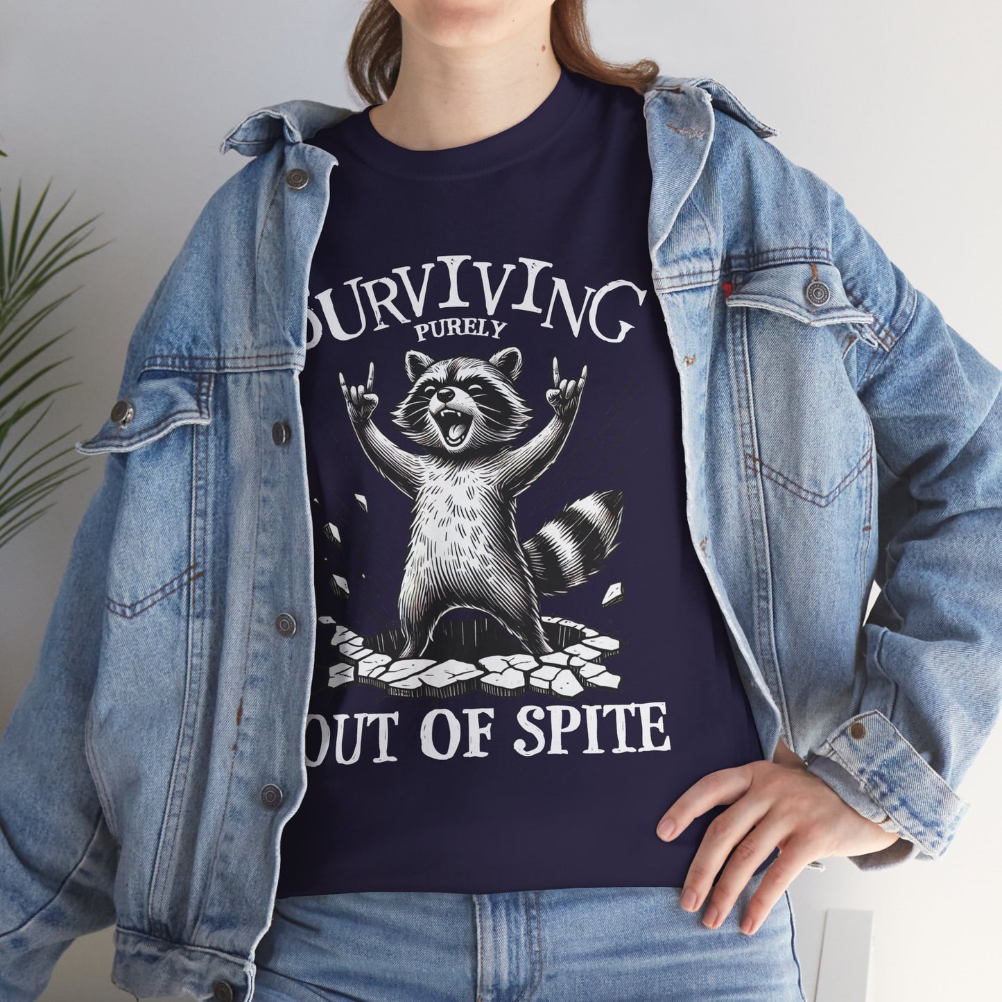 Surviving Purely Out Of Spite