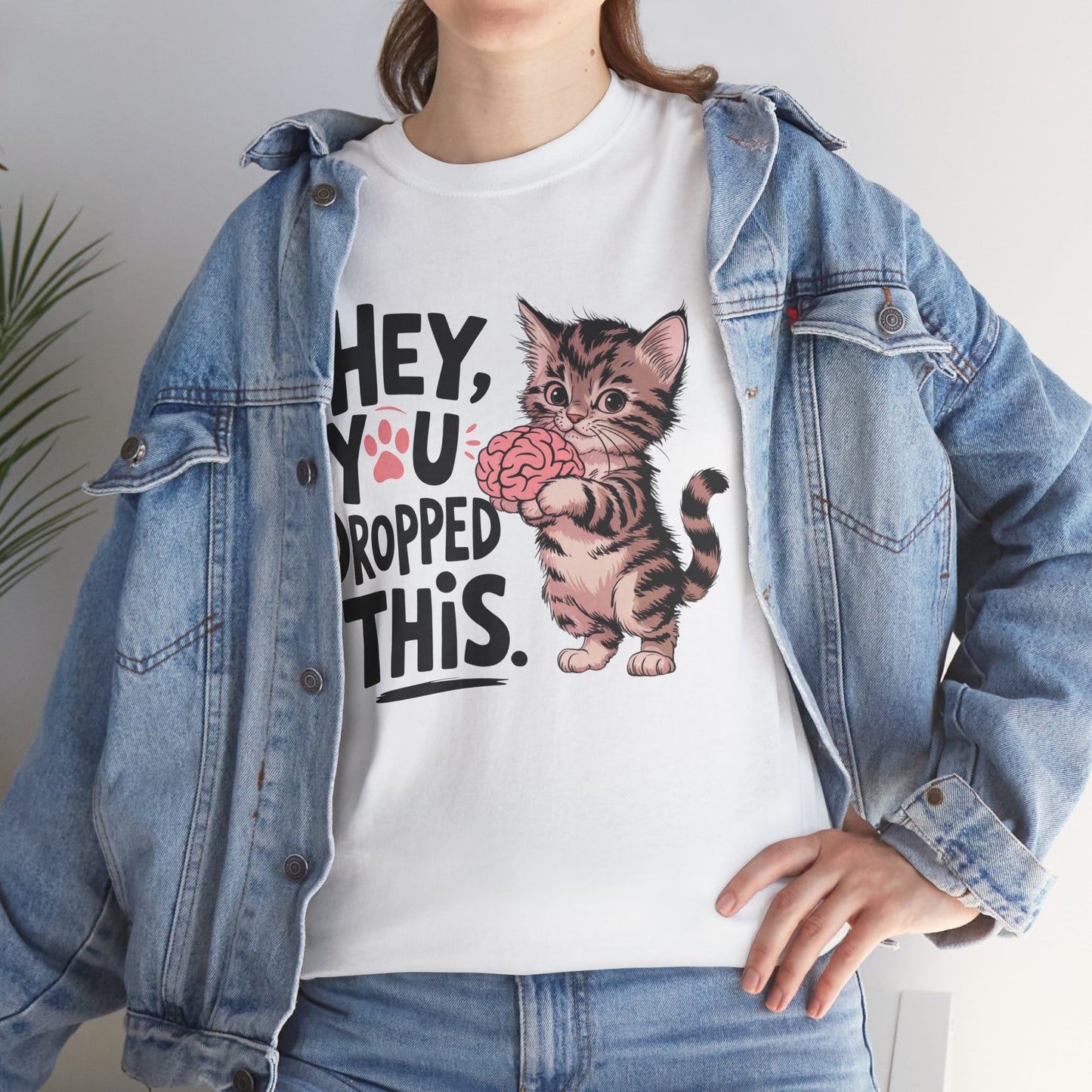 Hey you dropped this, funny shirt, Tee Shirt, Unisex Gildan Cotton Shirt, Cozy Family Tee