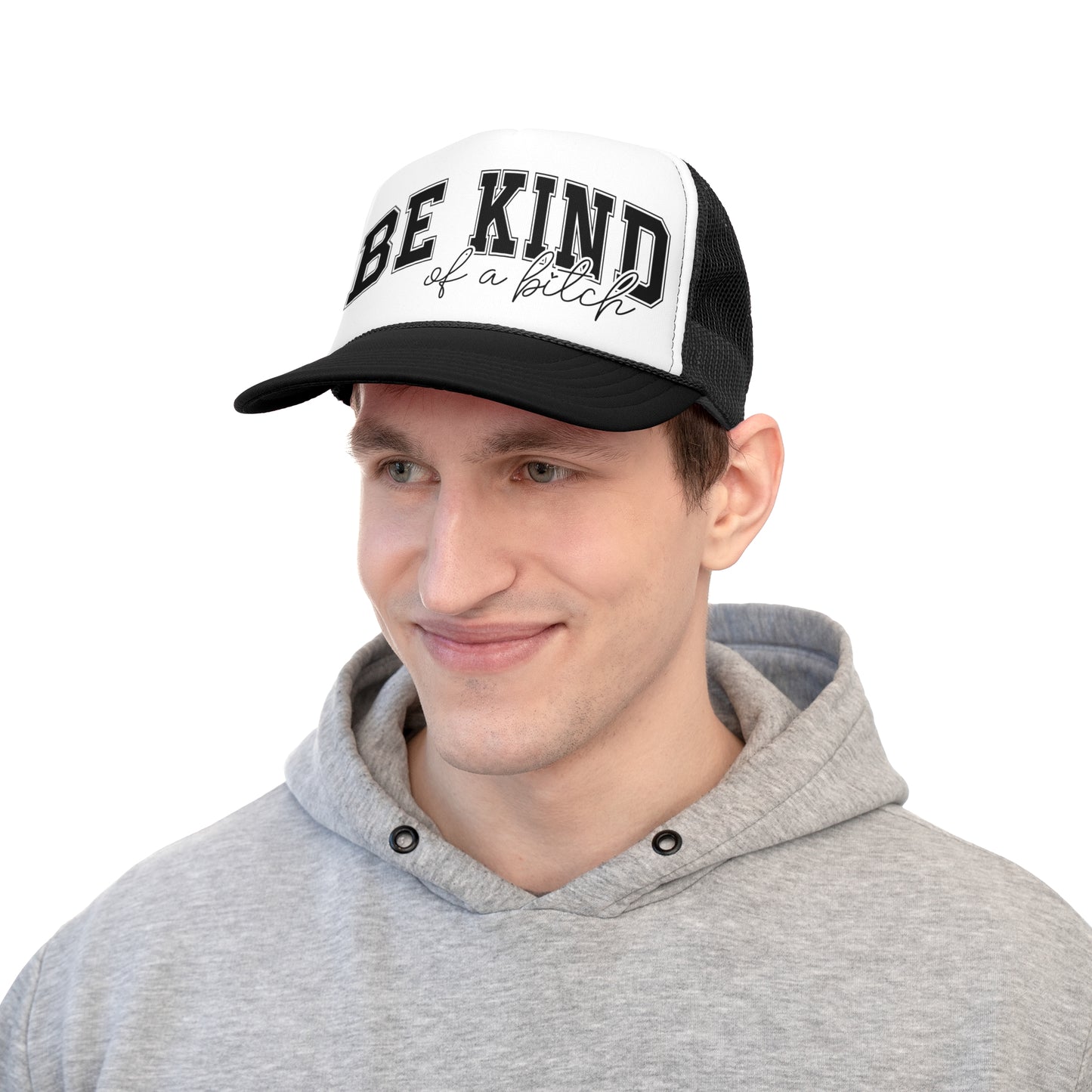 Be Kind Of A B*tch