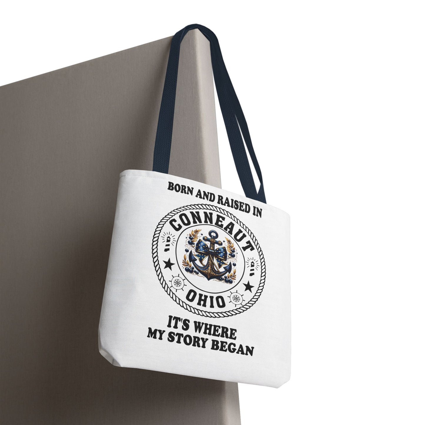 Born And Raised Conneaut Ohio It's Where My Story Begins Bag
