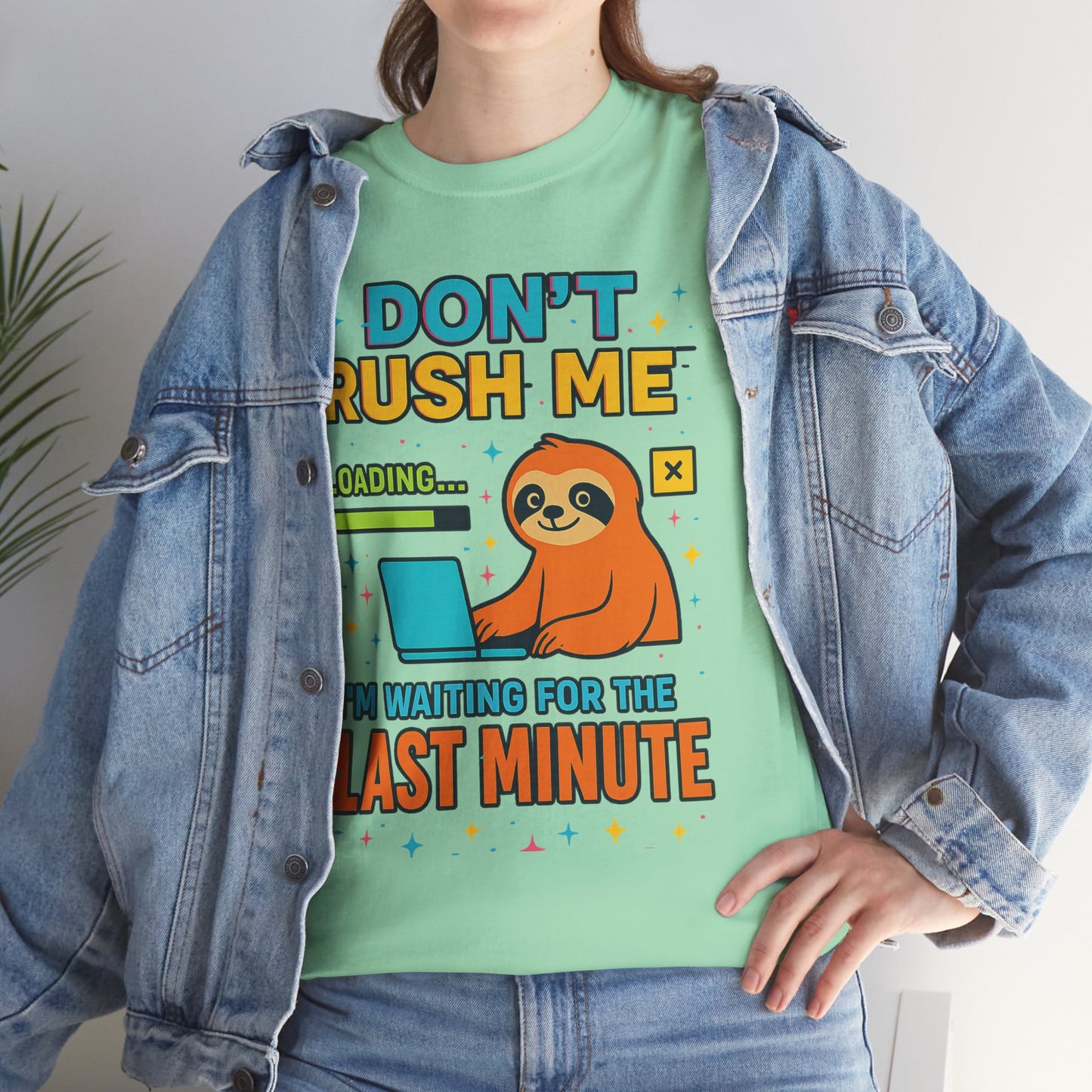 Don't rush me I'm waiting for the last minute sloth