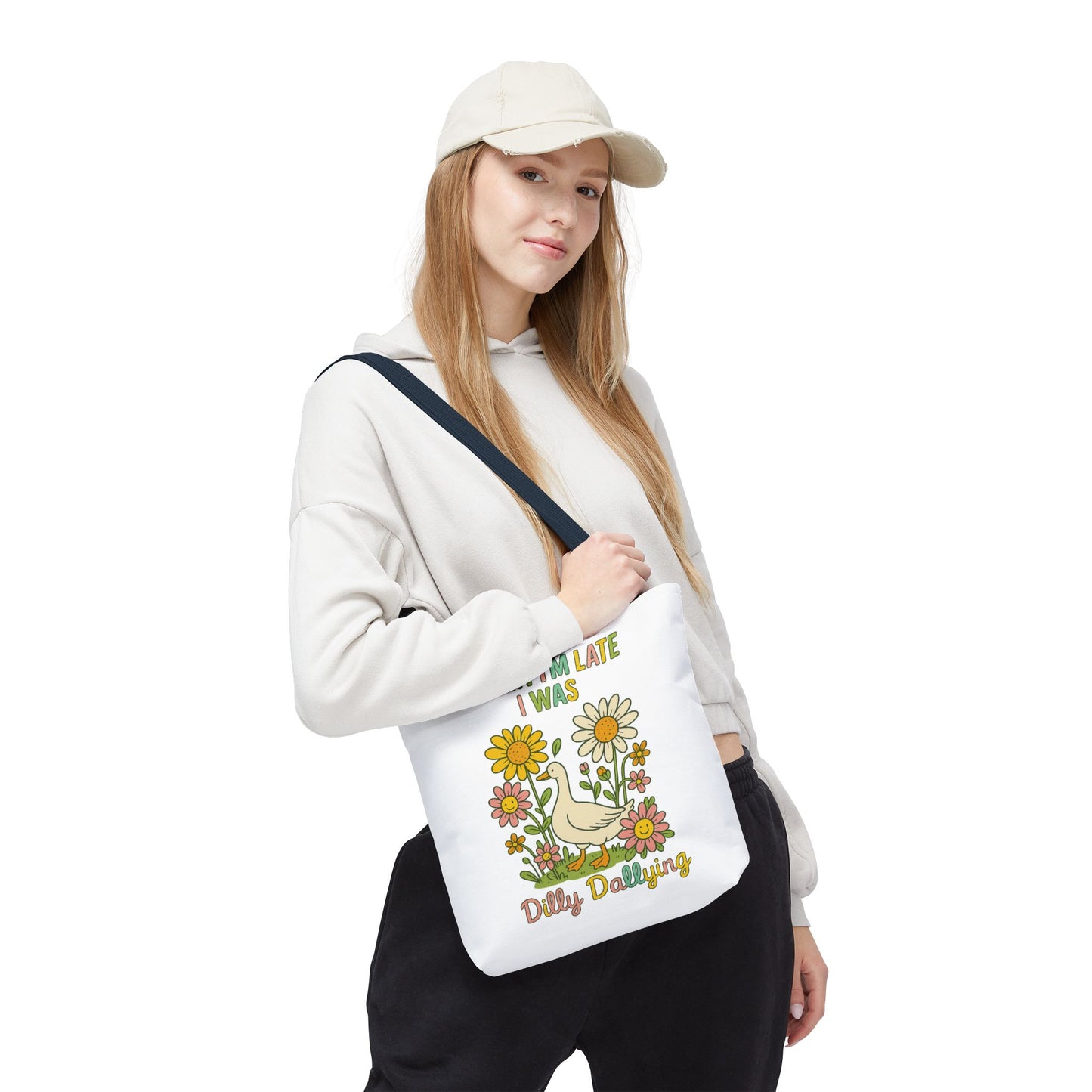 Sorry I'm Late I Was Dilly Dallying Summer Bag