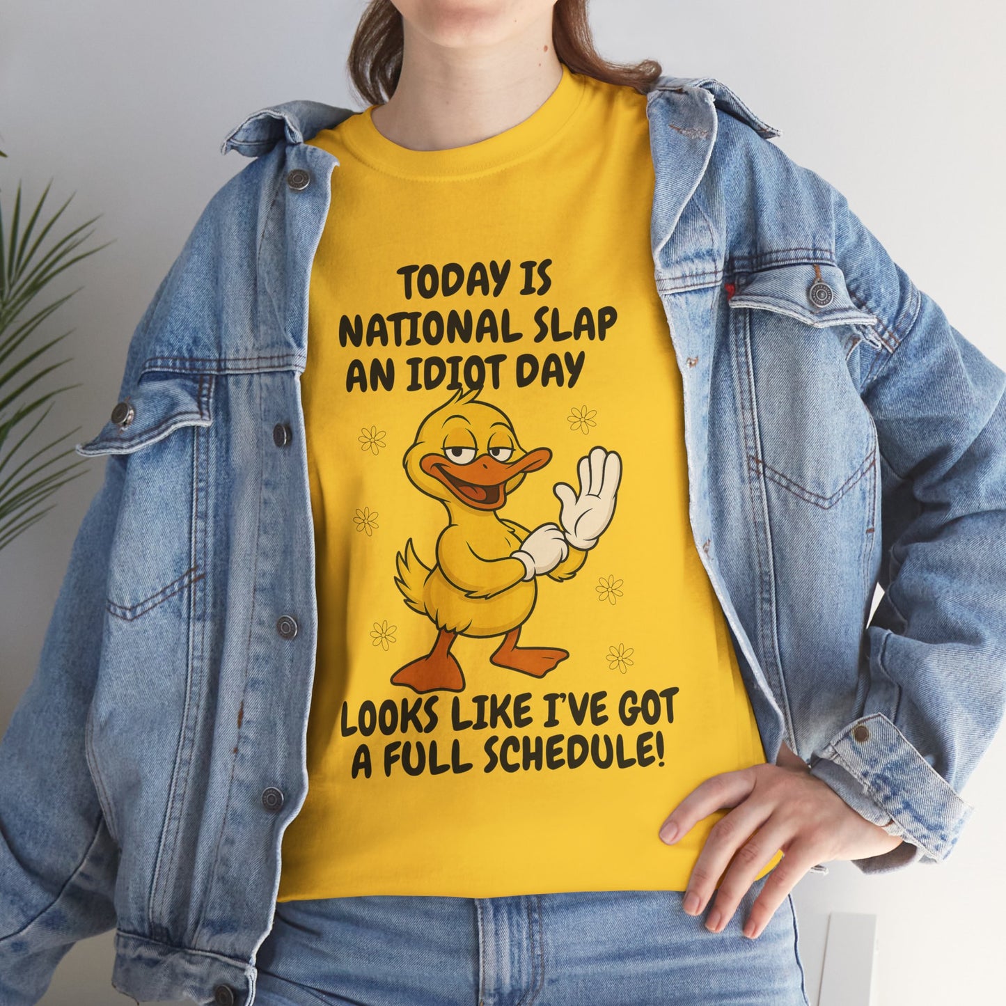 Today is national slap an idiot day looks like I've got a full schedule