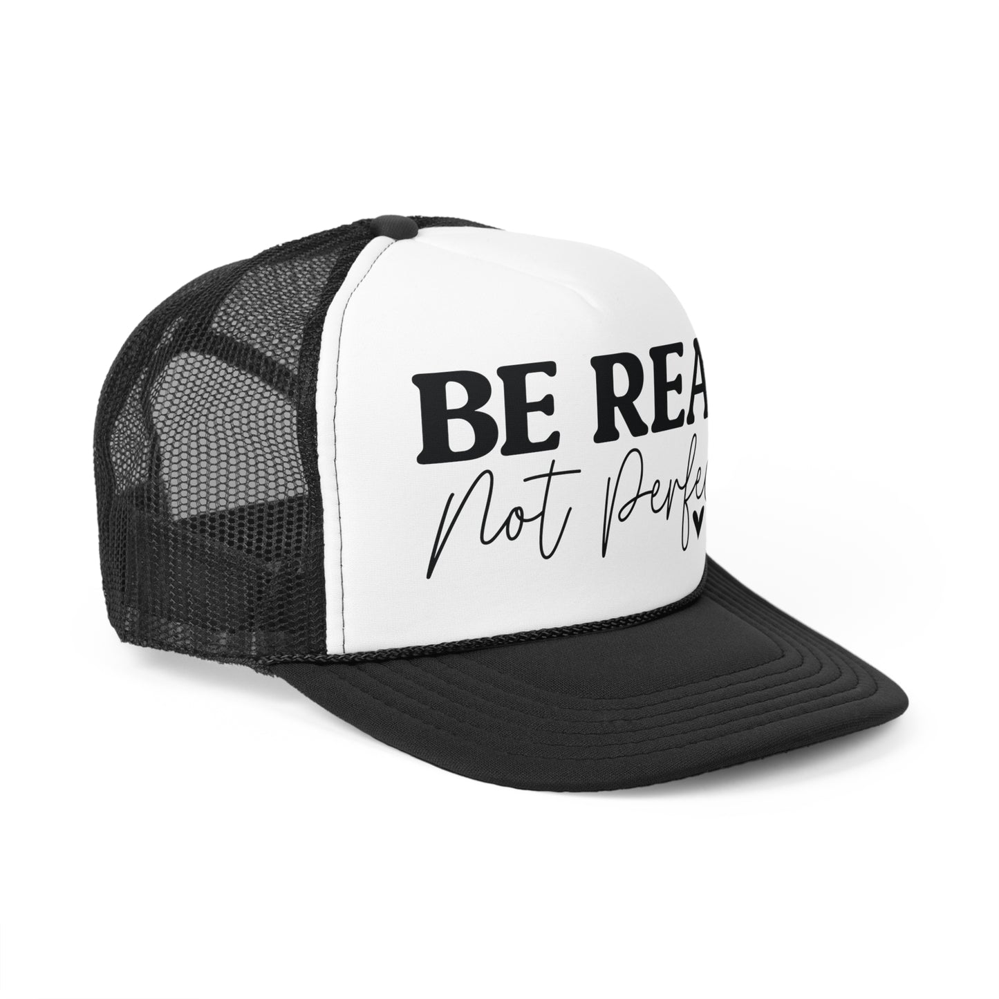 Be Real Not Perfect