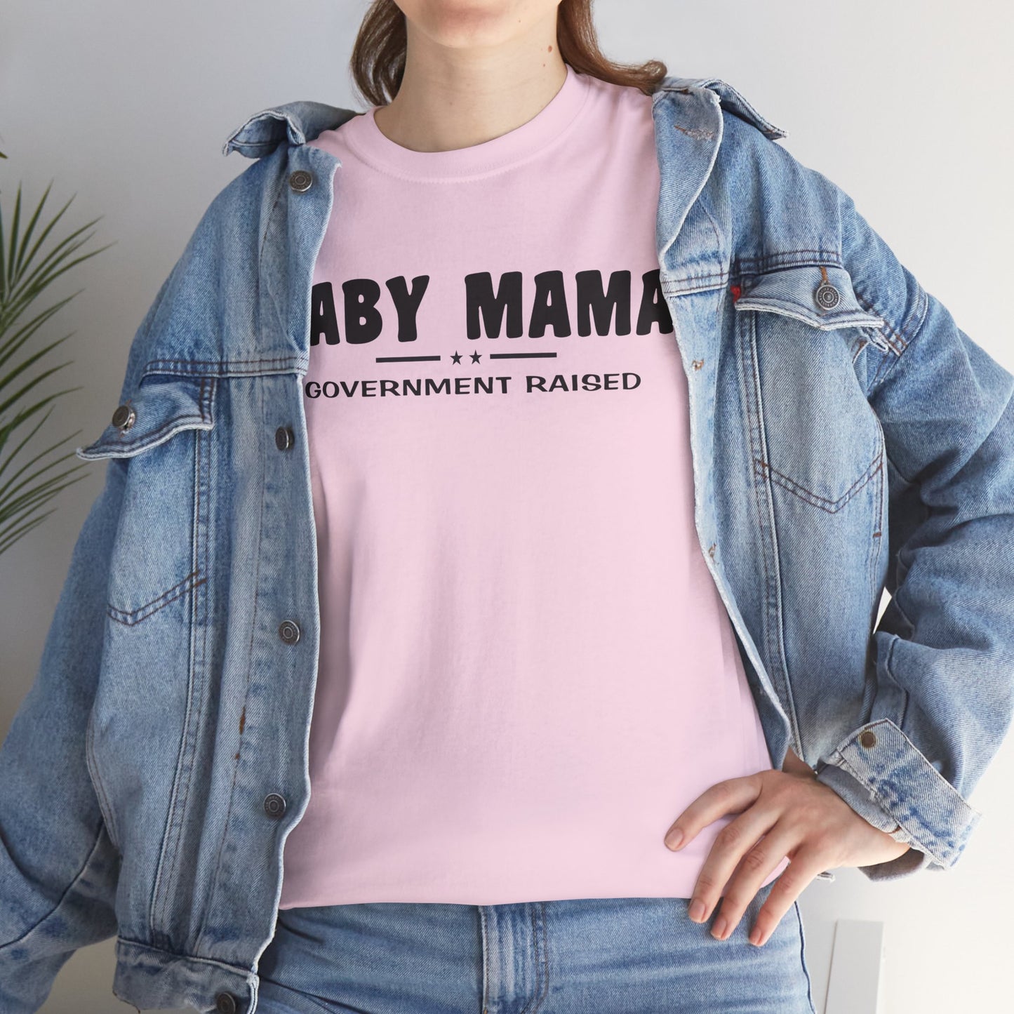 Baby Mama Government Funded, funny shirt, Tee Shirt, Unisex Cotton Shirt, Cozy Family Tee