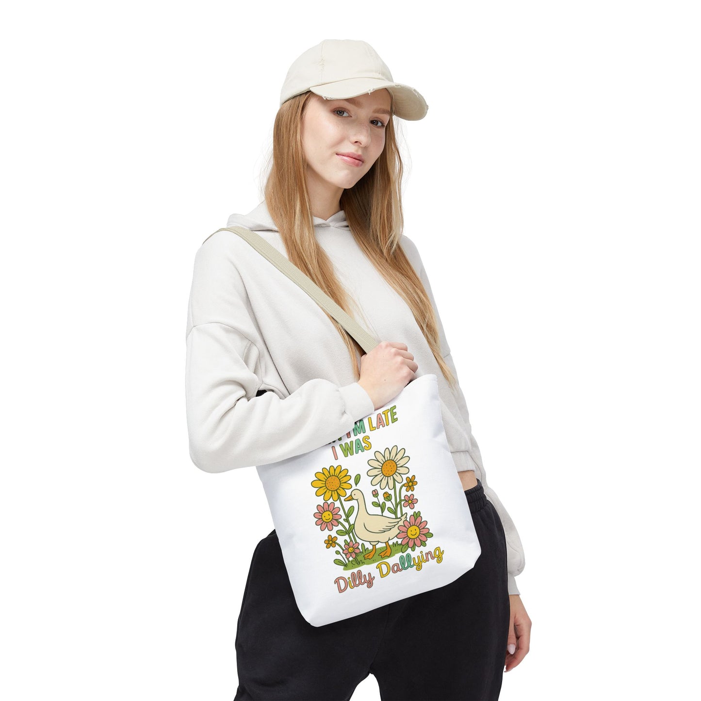 Sorry I'm Late I Was Dilly Dallying Summer Bag