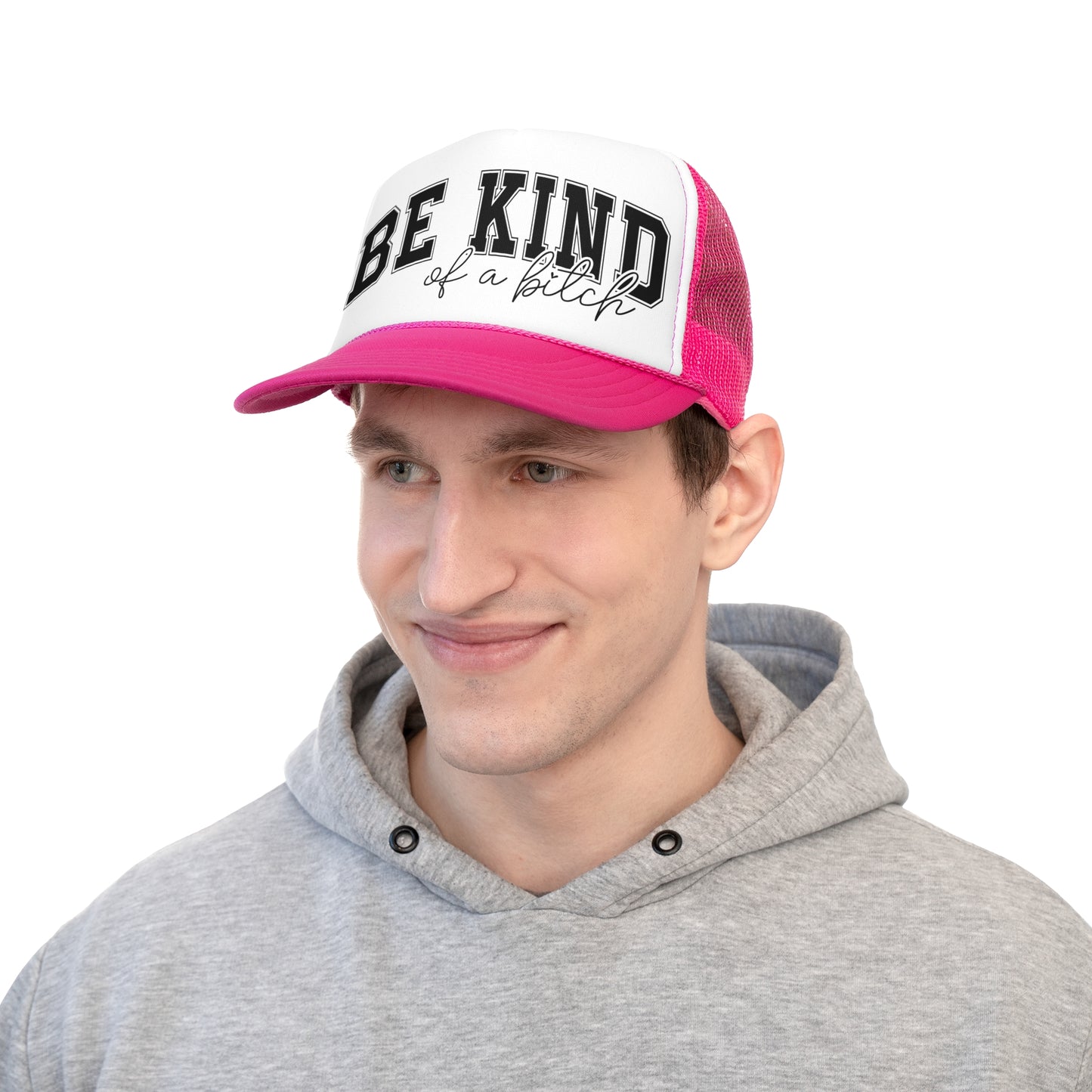 Be Kind Of A B*tch