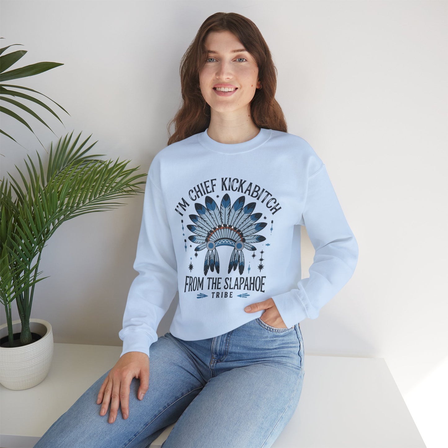 I'm Chef Kickahoe From The Slapahoe Tribe , Sweatshirt, Funny Unisex Crewneck, Gift for Homeowners, Cozy Casual Wear