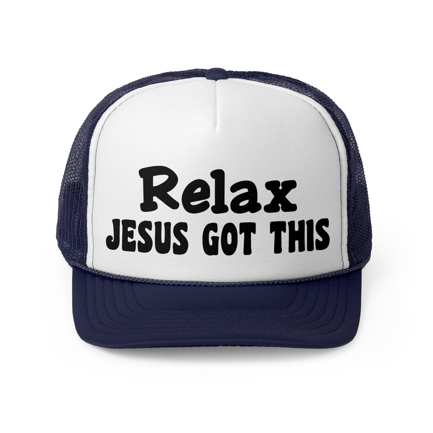 Relax Jesus Got This