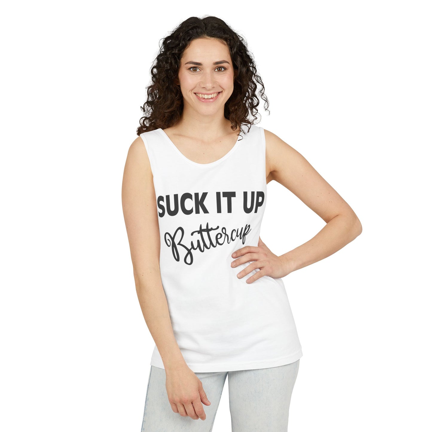 Suck it Up Buttercup