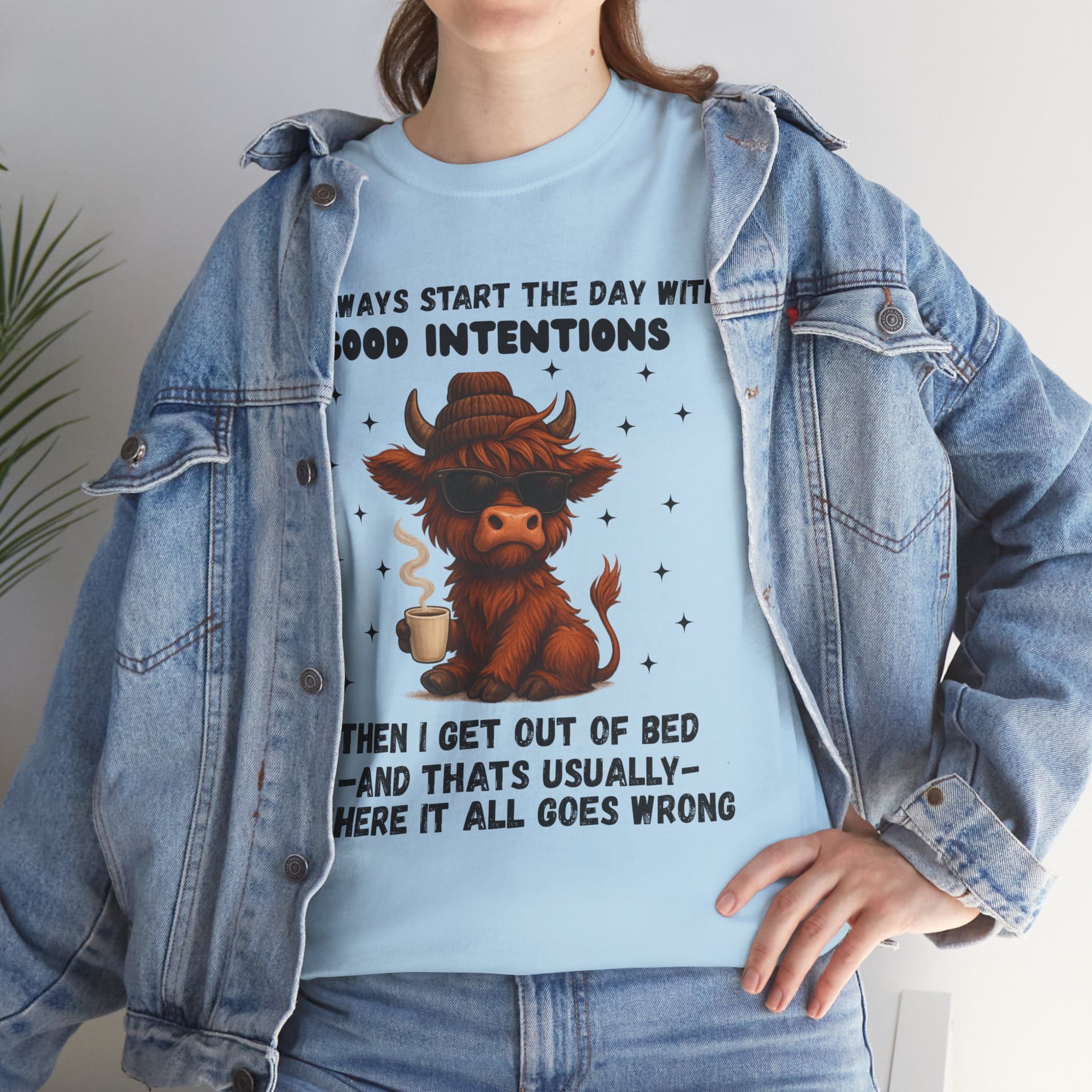 I always start the day with good intentions then I get out of bed and usually where it all goes wrong