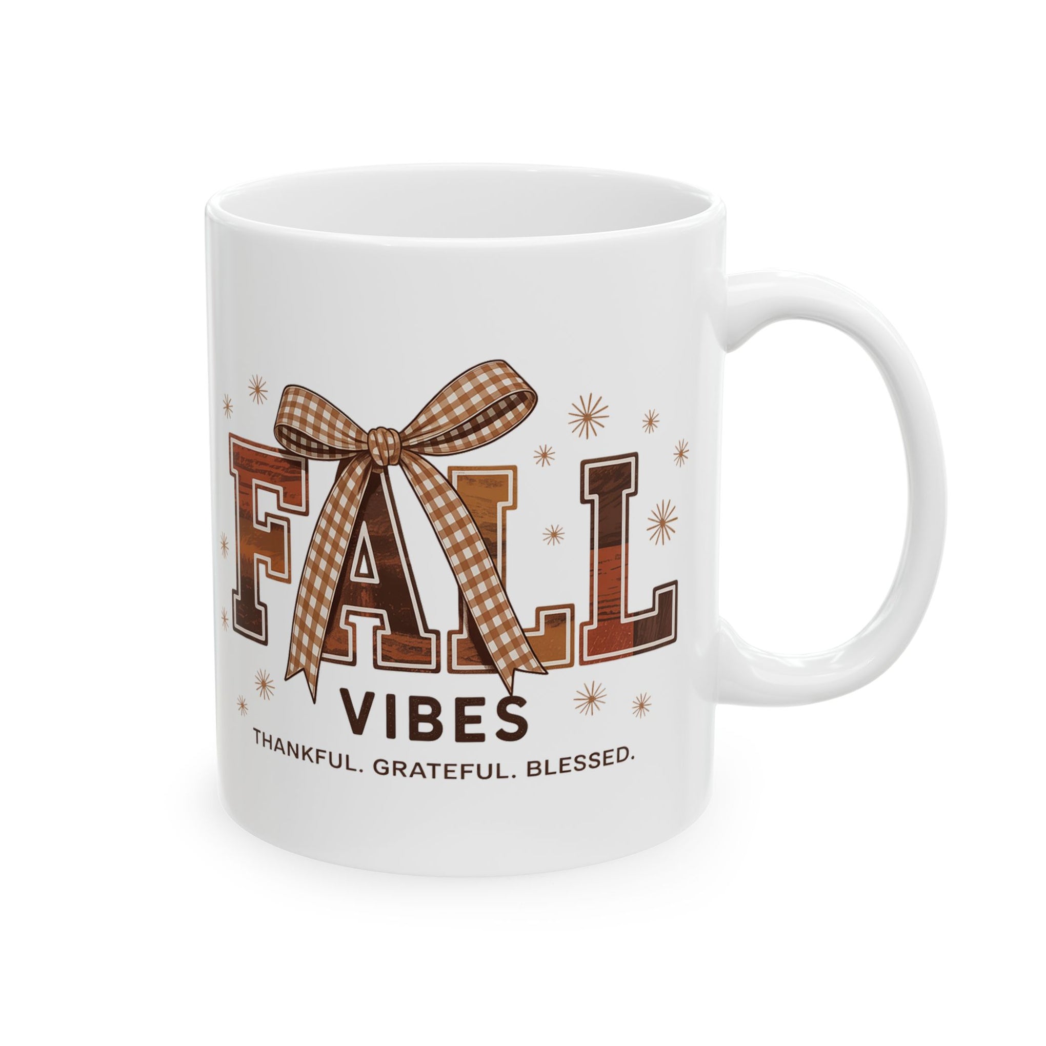 Fall Vibes, Thankful - Grateful - Blessed, Fall Cup  , Fall, Autumn Shirt, Halloween Shirt Ceramic Mug (11oz, 15oz) - Halloween Cup