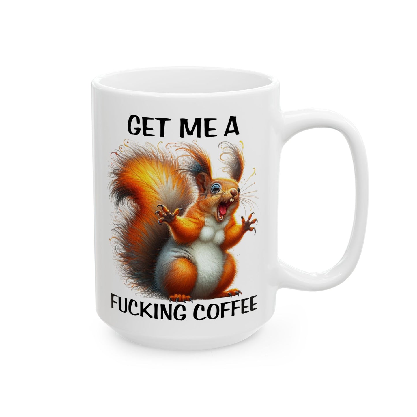 Get me a F*cking coffee