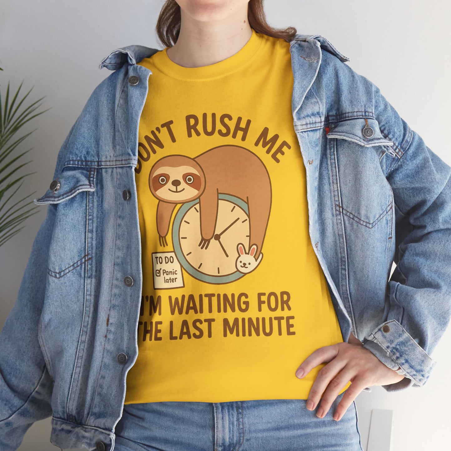 Don't rush me I'm waiting for the last minute sloth