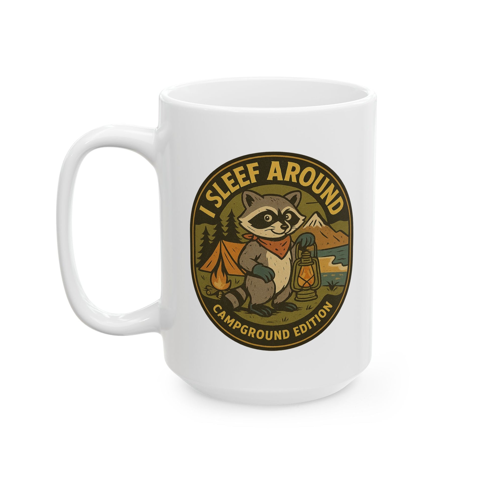 I Sleep Around Mug