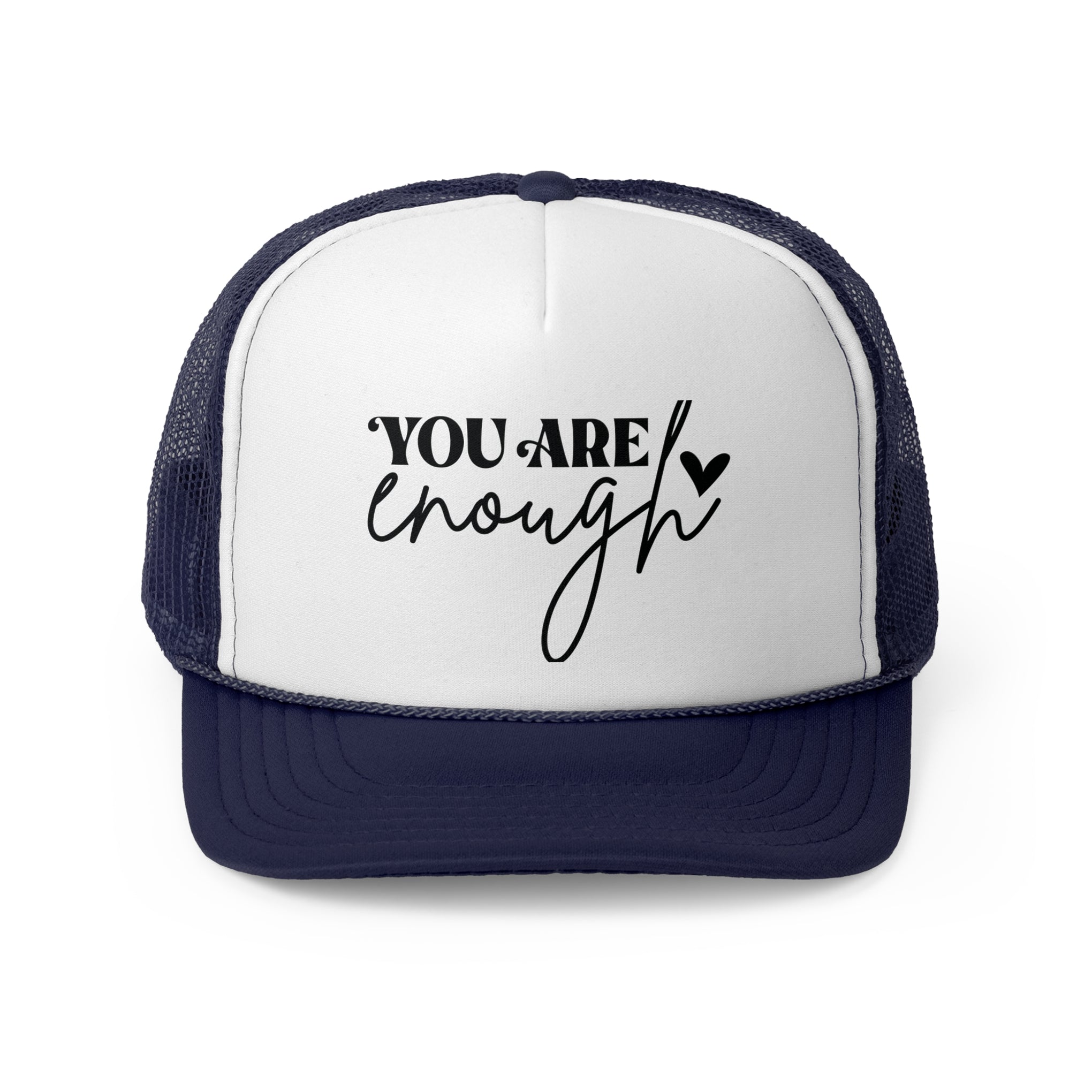 You Are Enough
