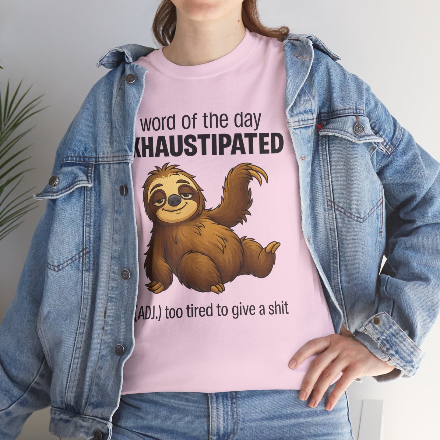 Word of the day exhaustipated ADJ too tired to give a shit