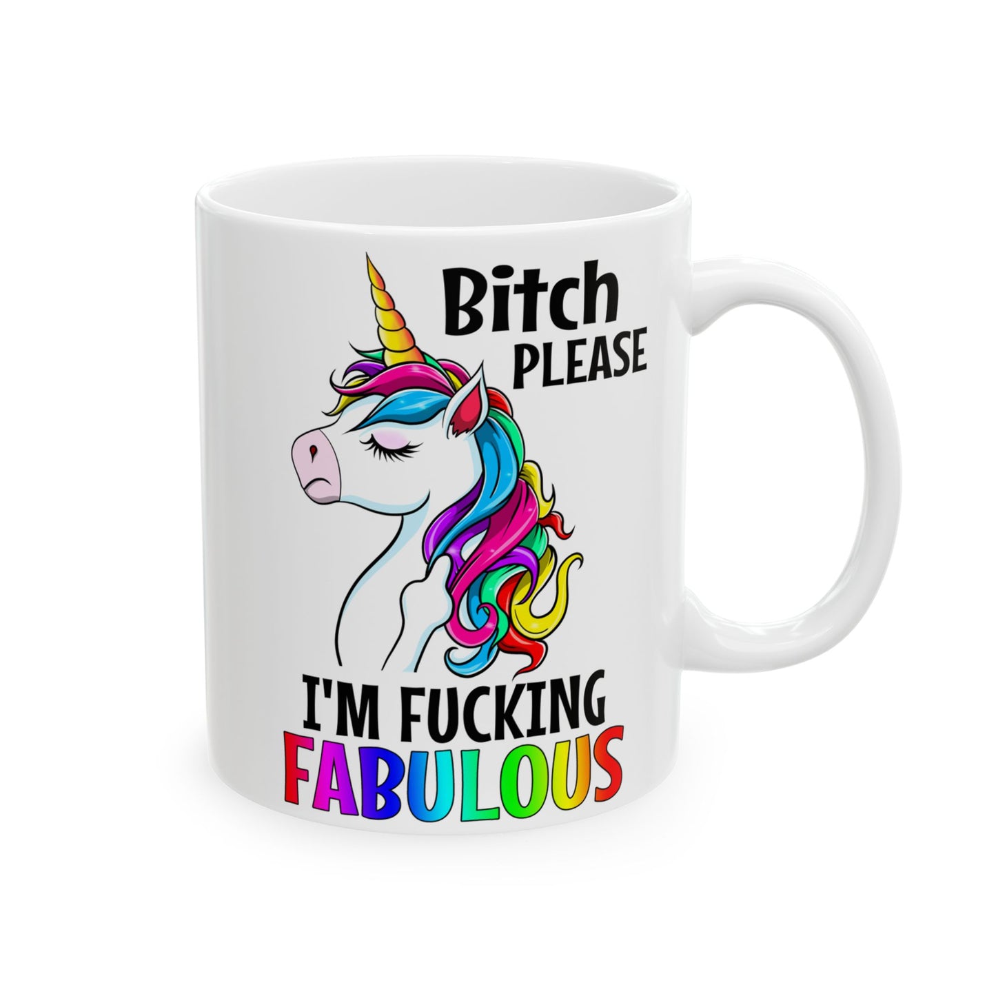 B*tch Please I'm F*cking Fabulous