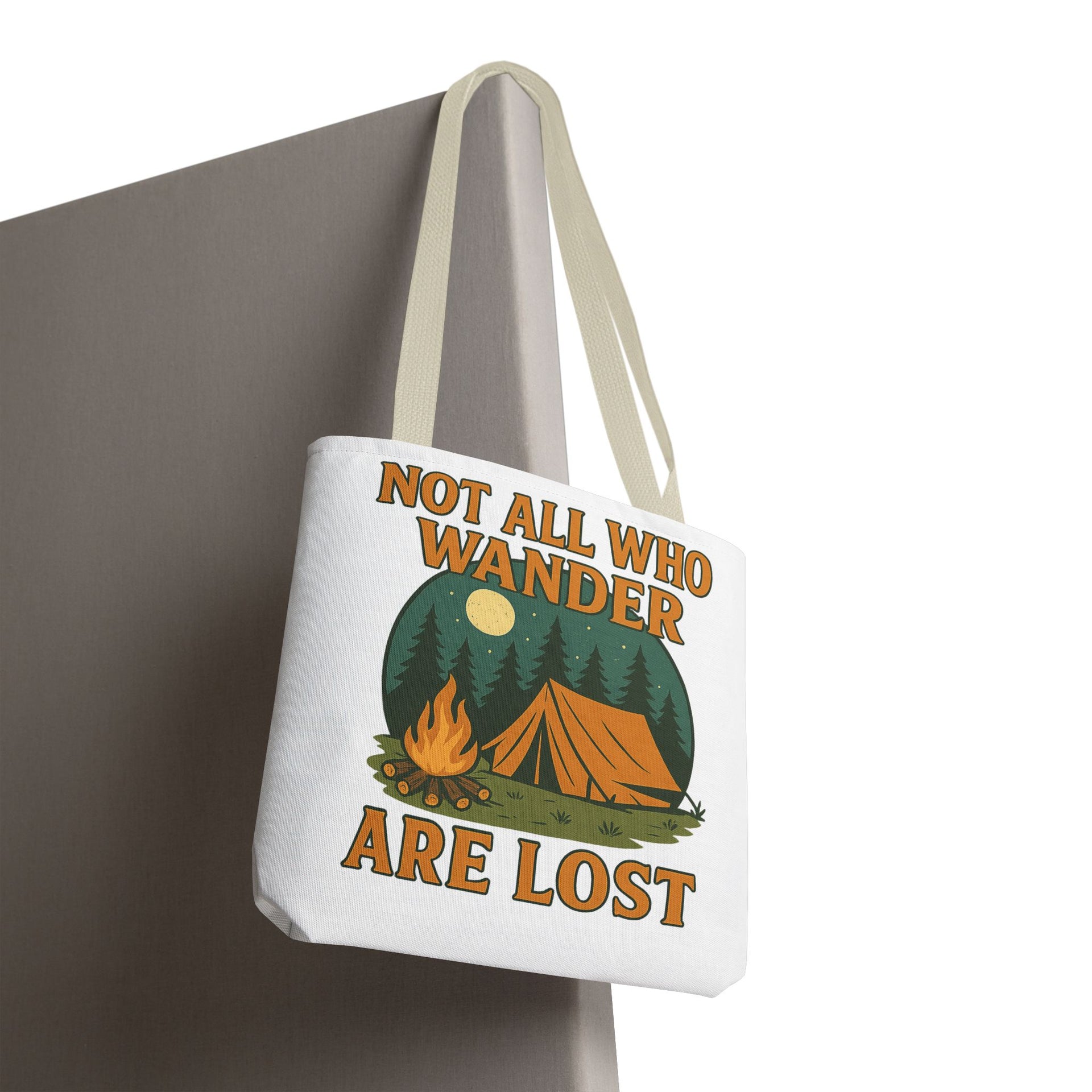 Not All Who Wander Are Lost Bag