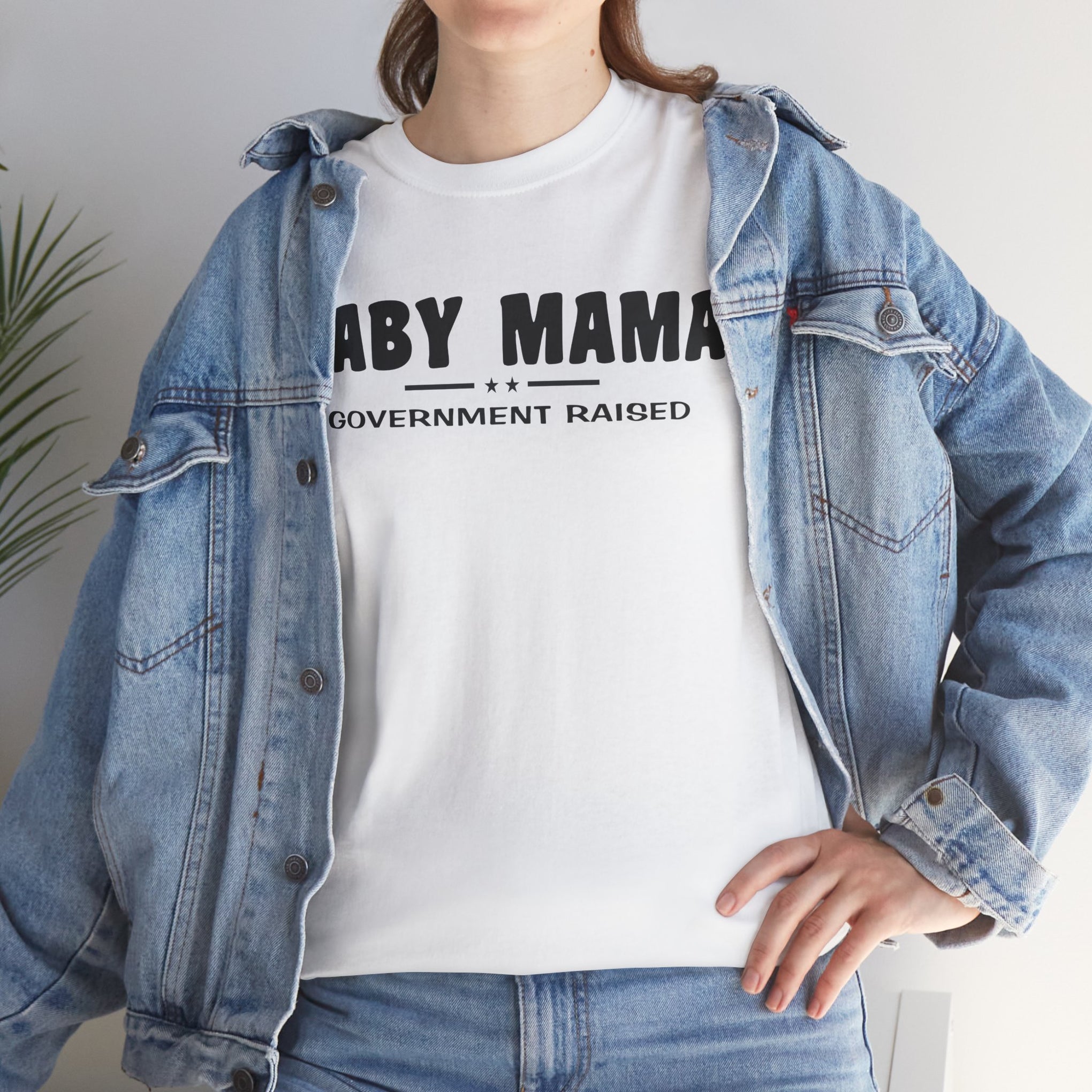 Baby Mama Government Funded, funny shirt, Tee Shirt, Unisex Cotton Shirt, Cozy Family Tee
