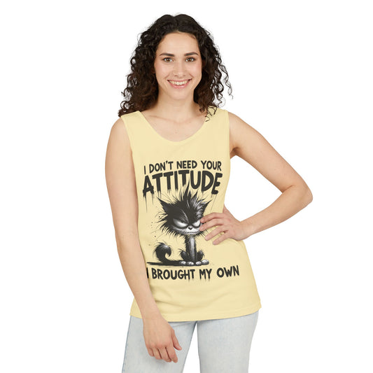 I Don't Need You Attitude, I Brought My Own