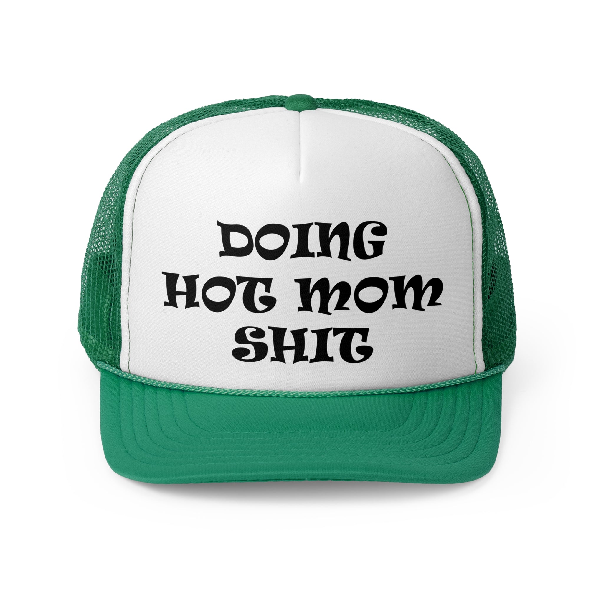 Doing Hot Mom Sh*t