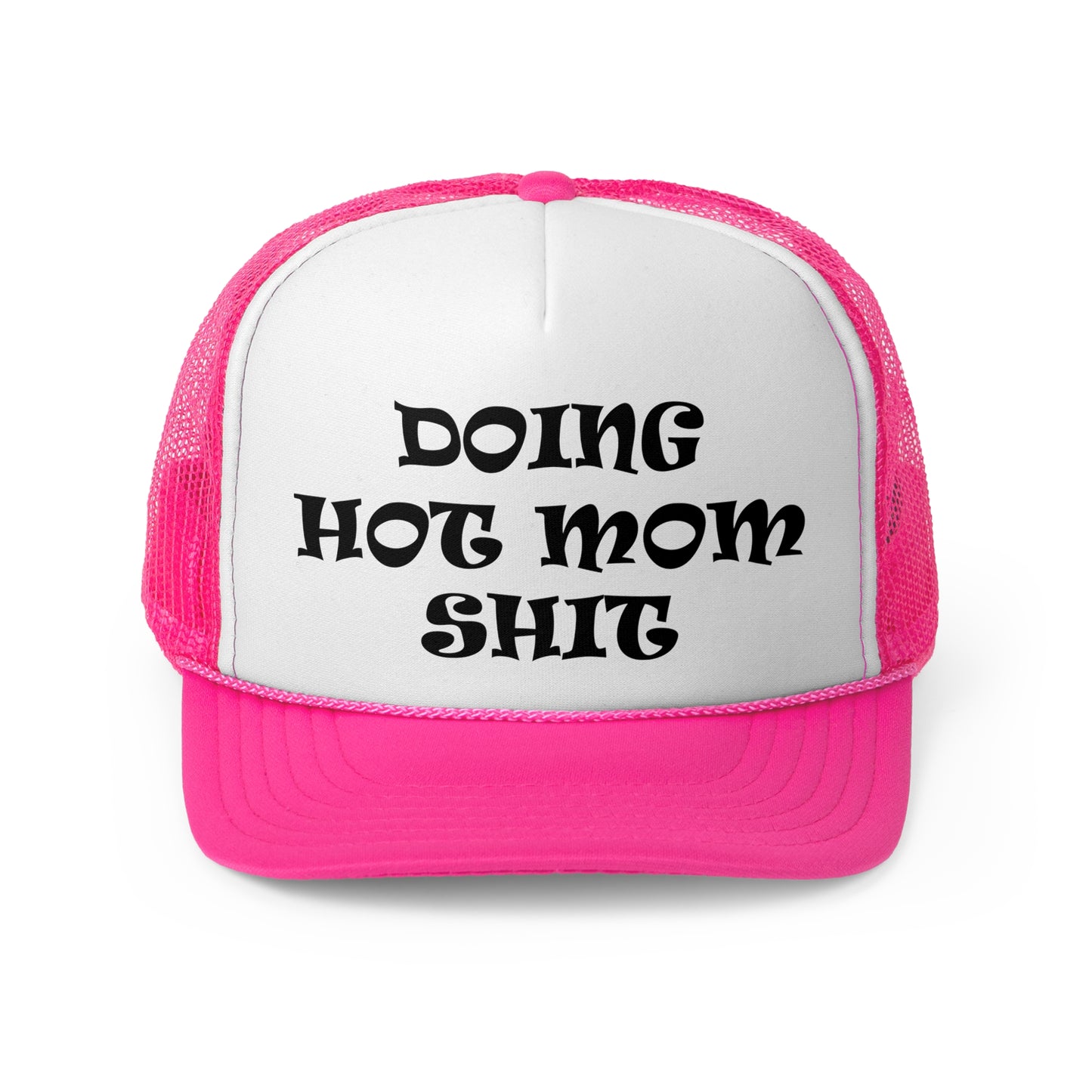 Doing Hot Mom Sh*t